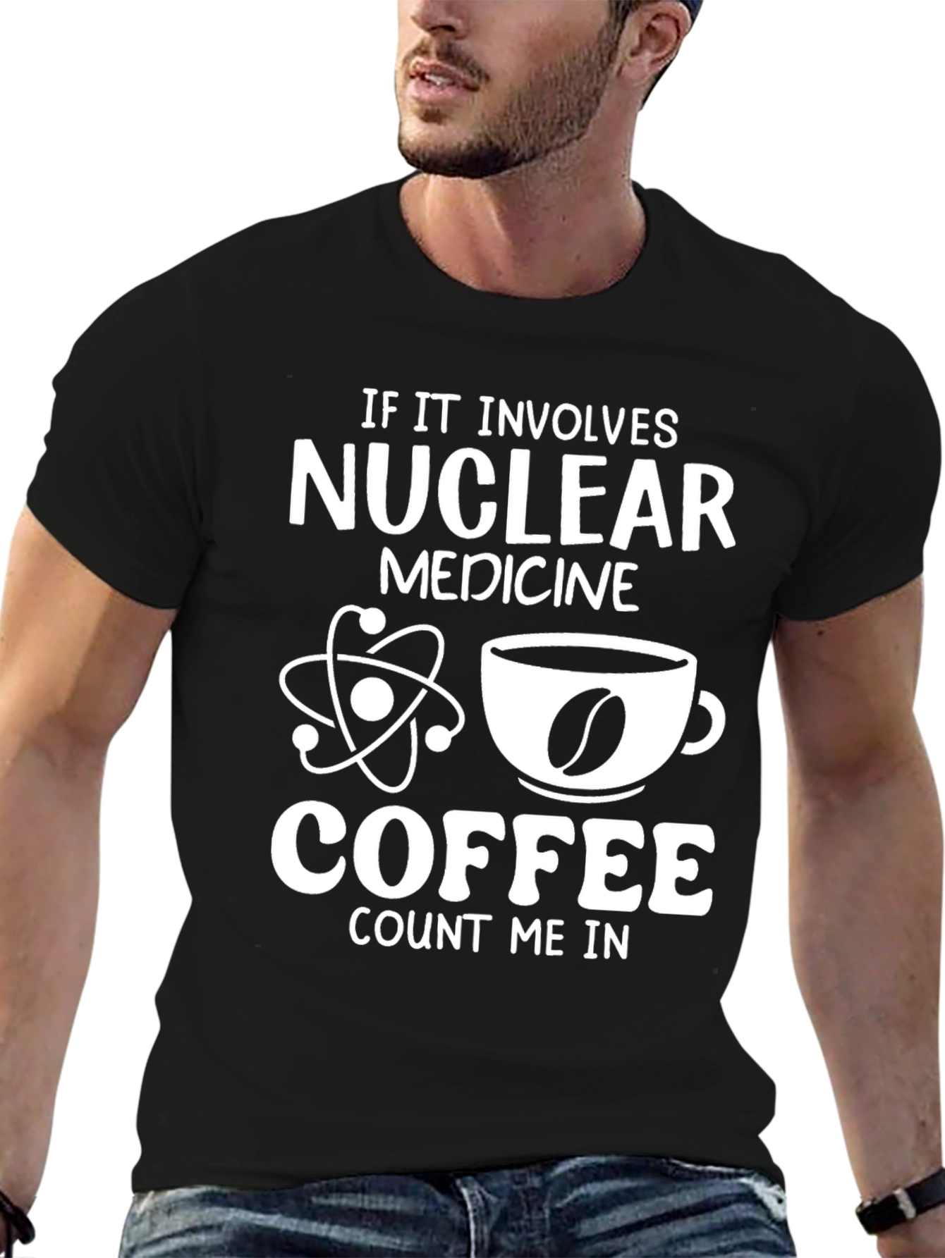 Nuclear Medicine & Coffee T-Shirt