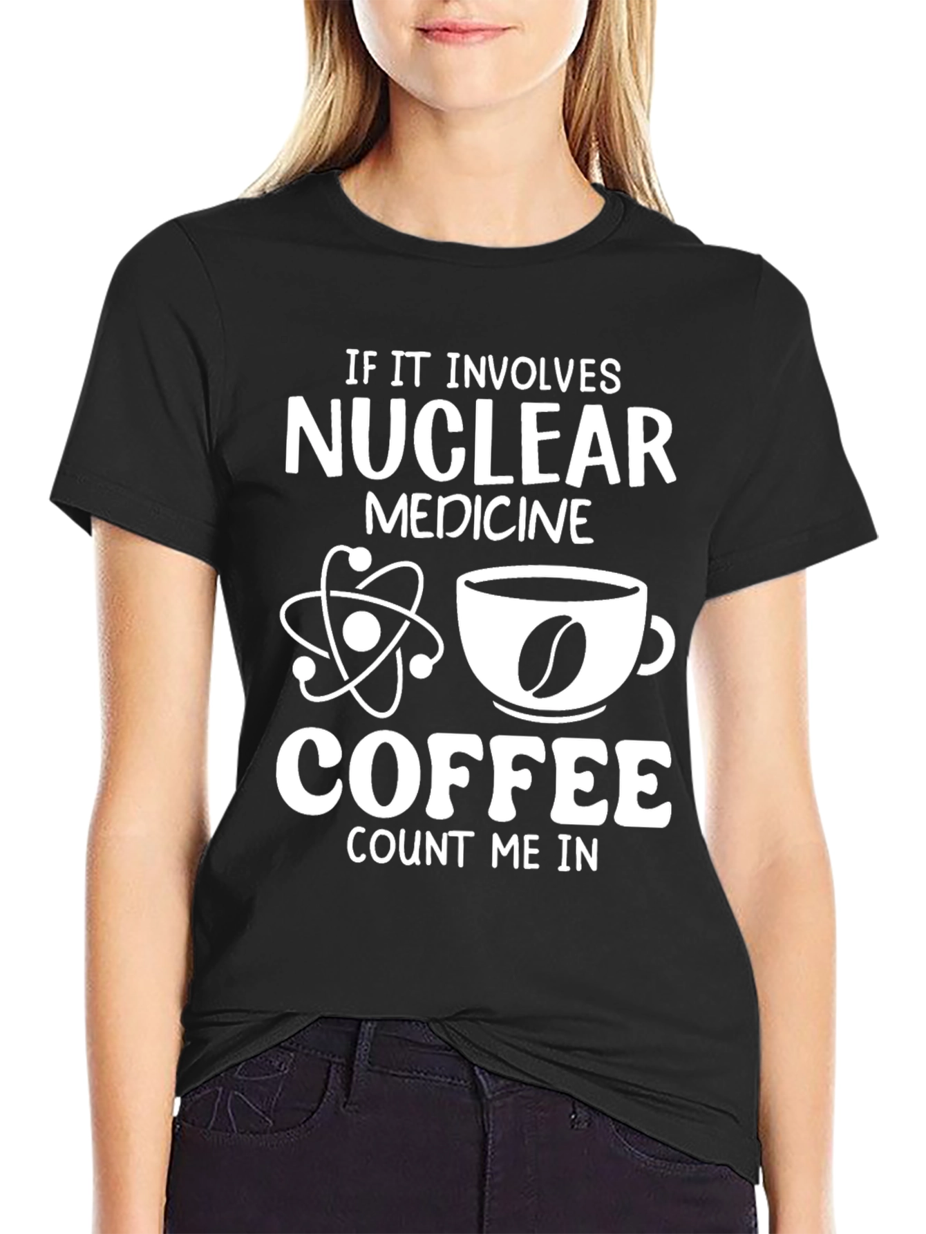 Nuclear Medicine & Coffee T-Shirt