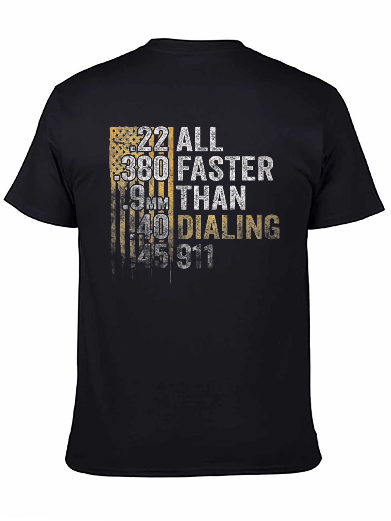 All Faster Than Dialing 911 T-Shirt