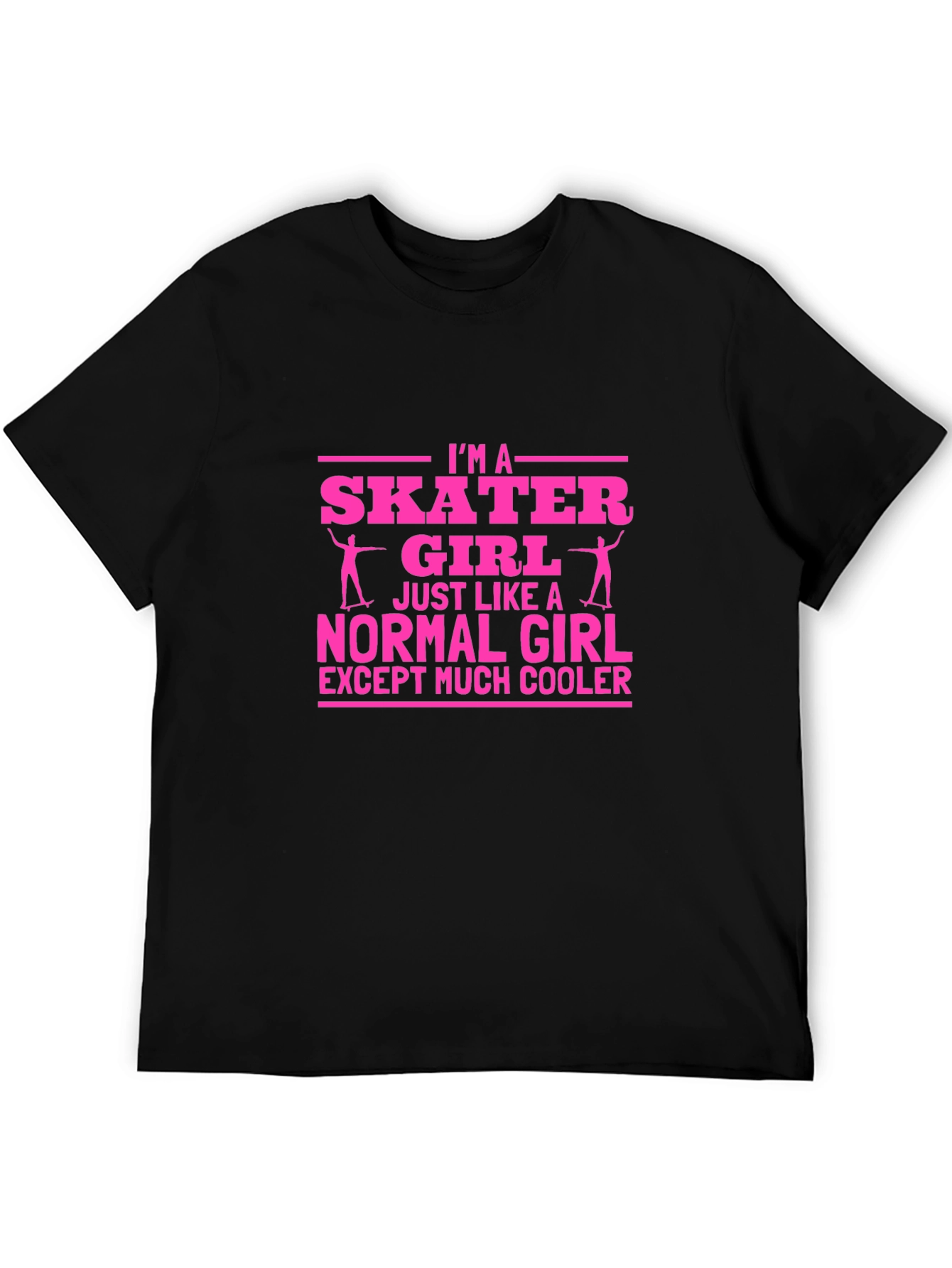 Im A Skater Girl T-Shirt - Cool Graphic Tee