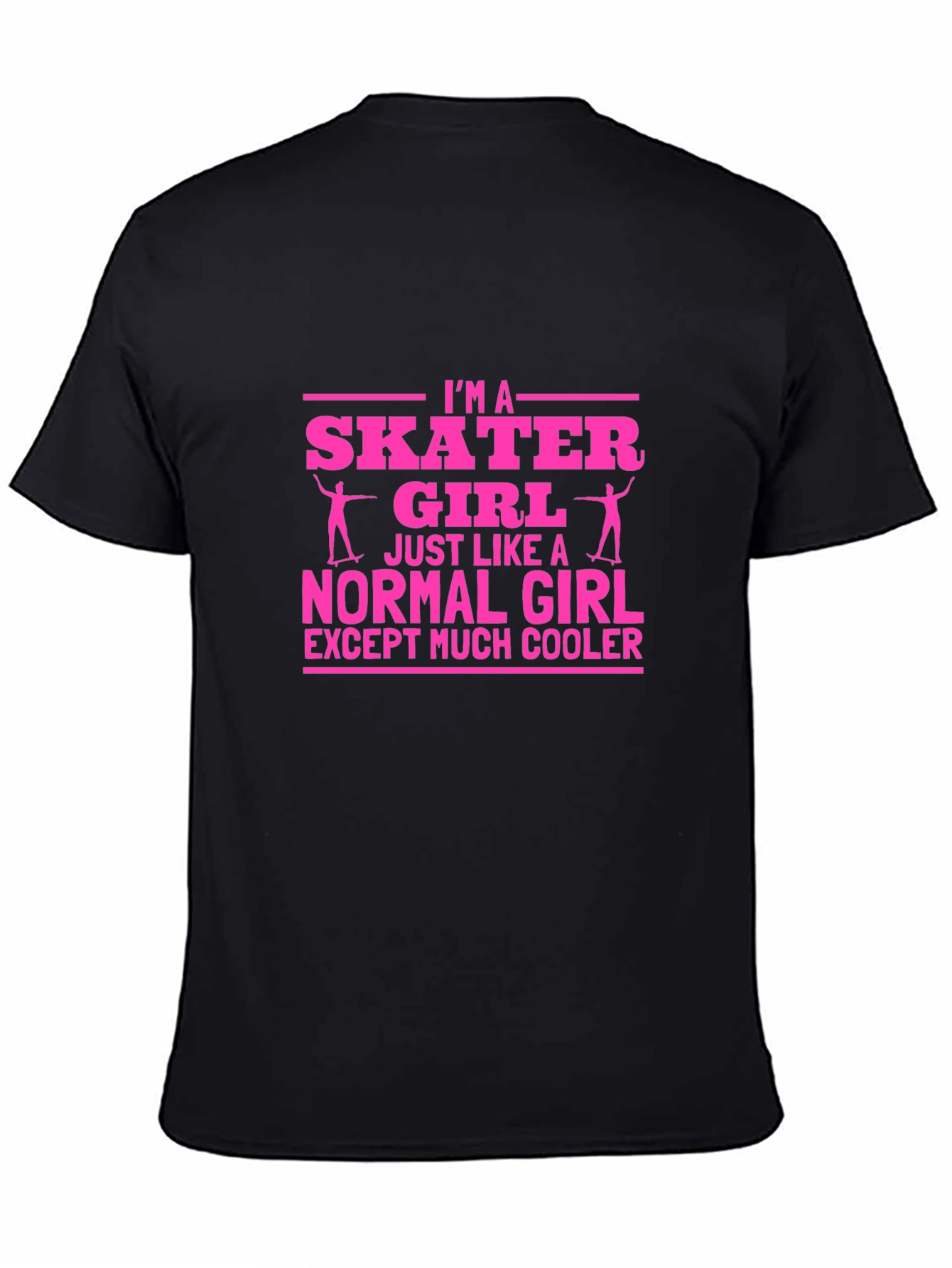 Im A Skater Girl T-Shirt - Cool Graphic Tee