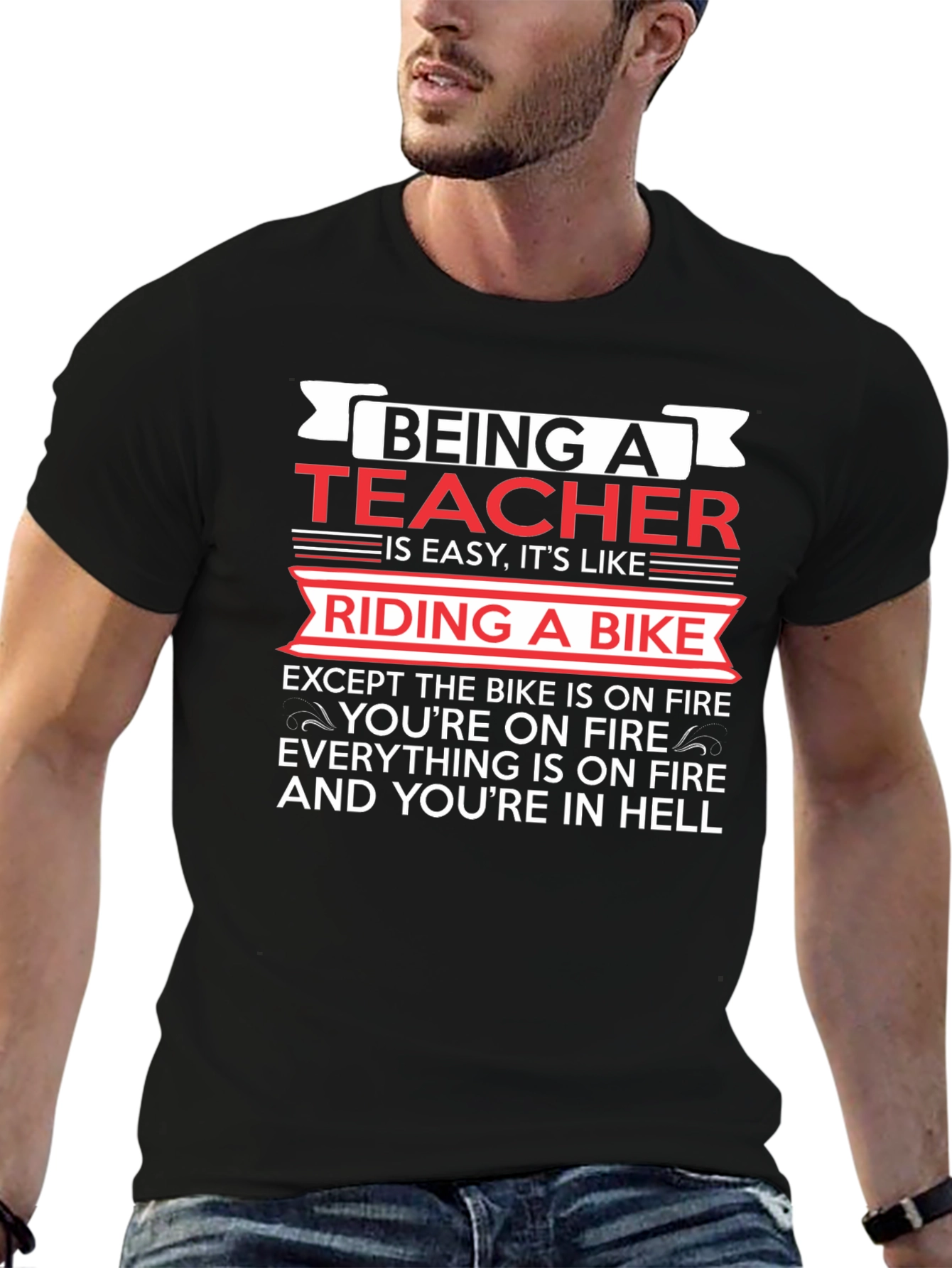 Teacher T-Shirt: Riding a Bike in Hell