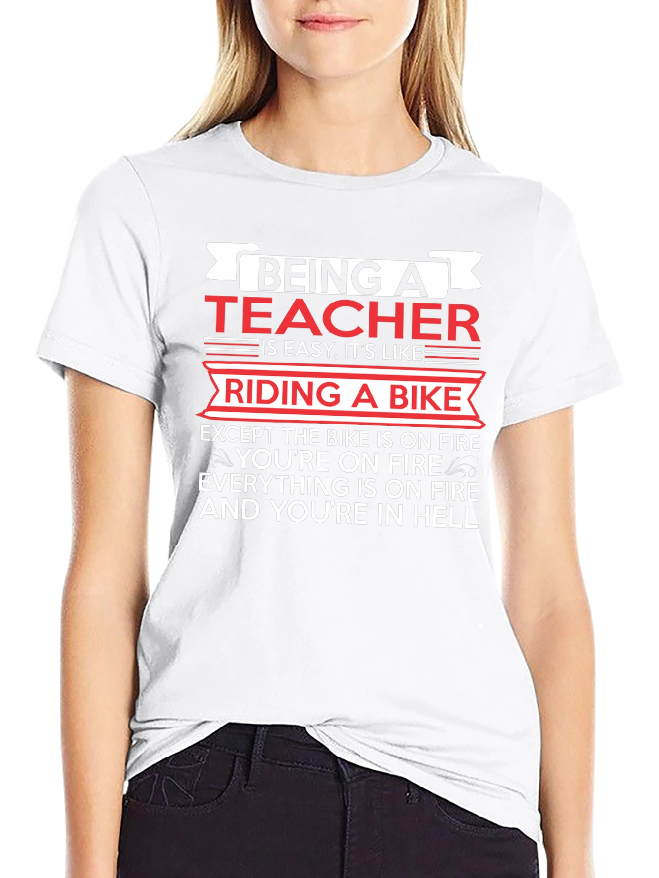 Teacher T-Shirt: Riding a Bike in Hell