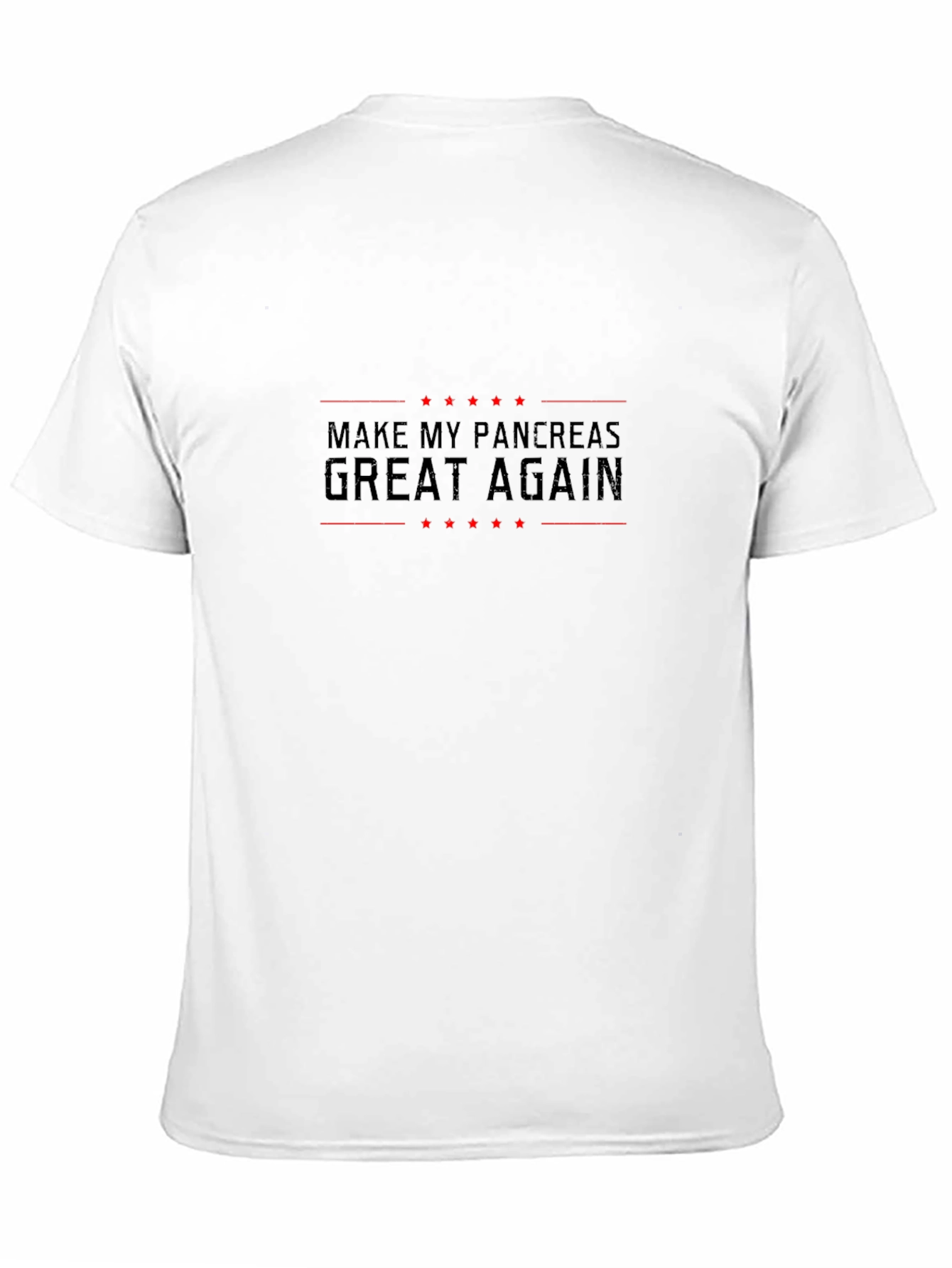 Make My Pancreas Great Again T-Shirt