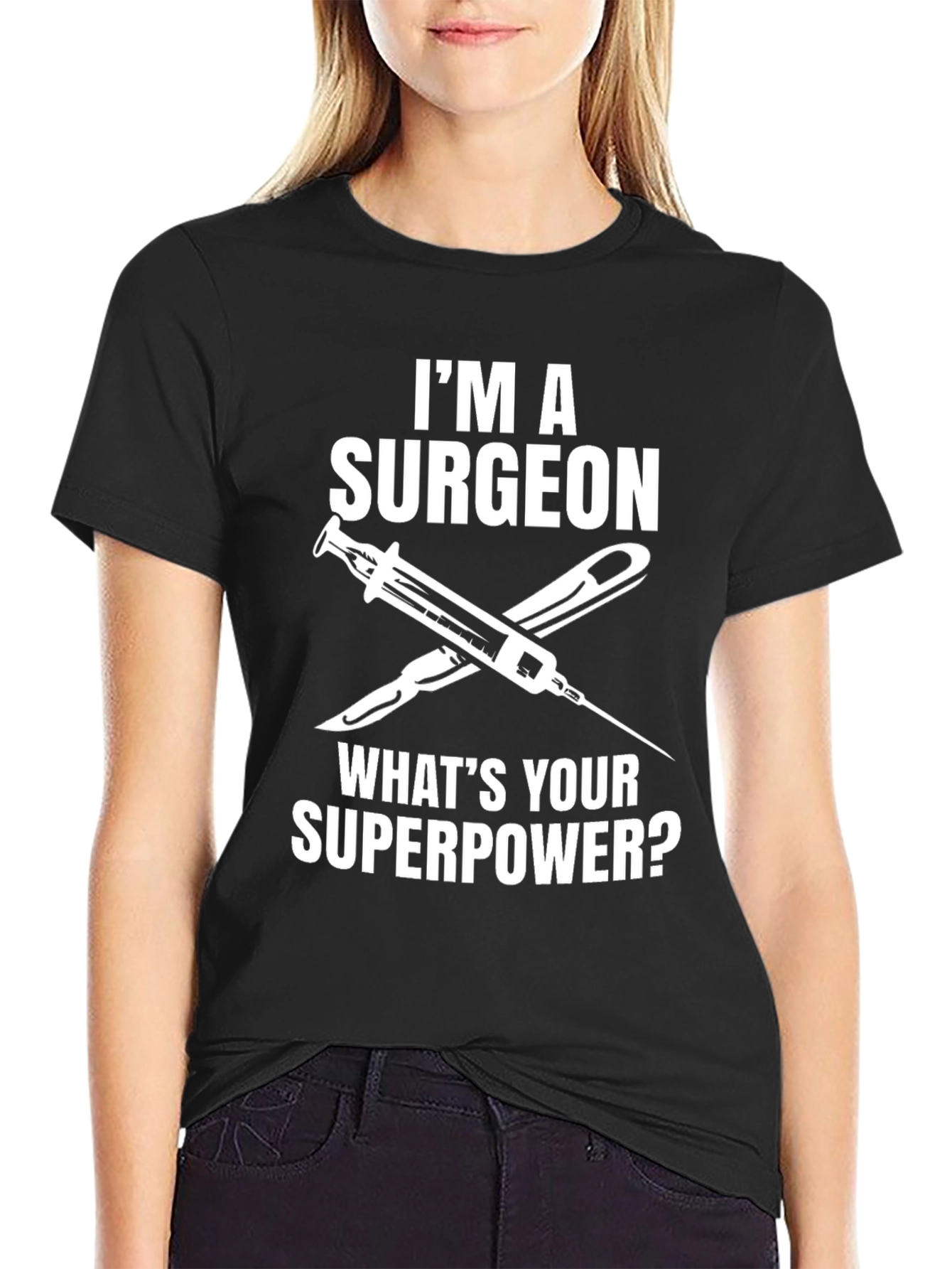 Surgeon Superpower T-Shirt - Medical Profession Tee