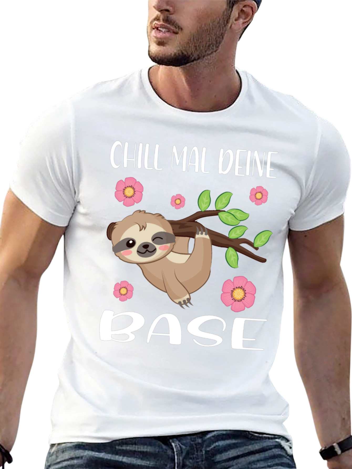 Chill Mal Deine Base Sloth T-Shirt