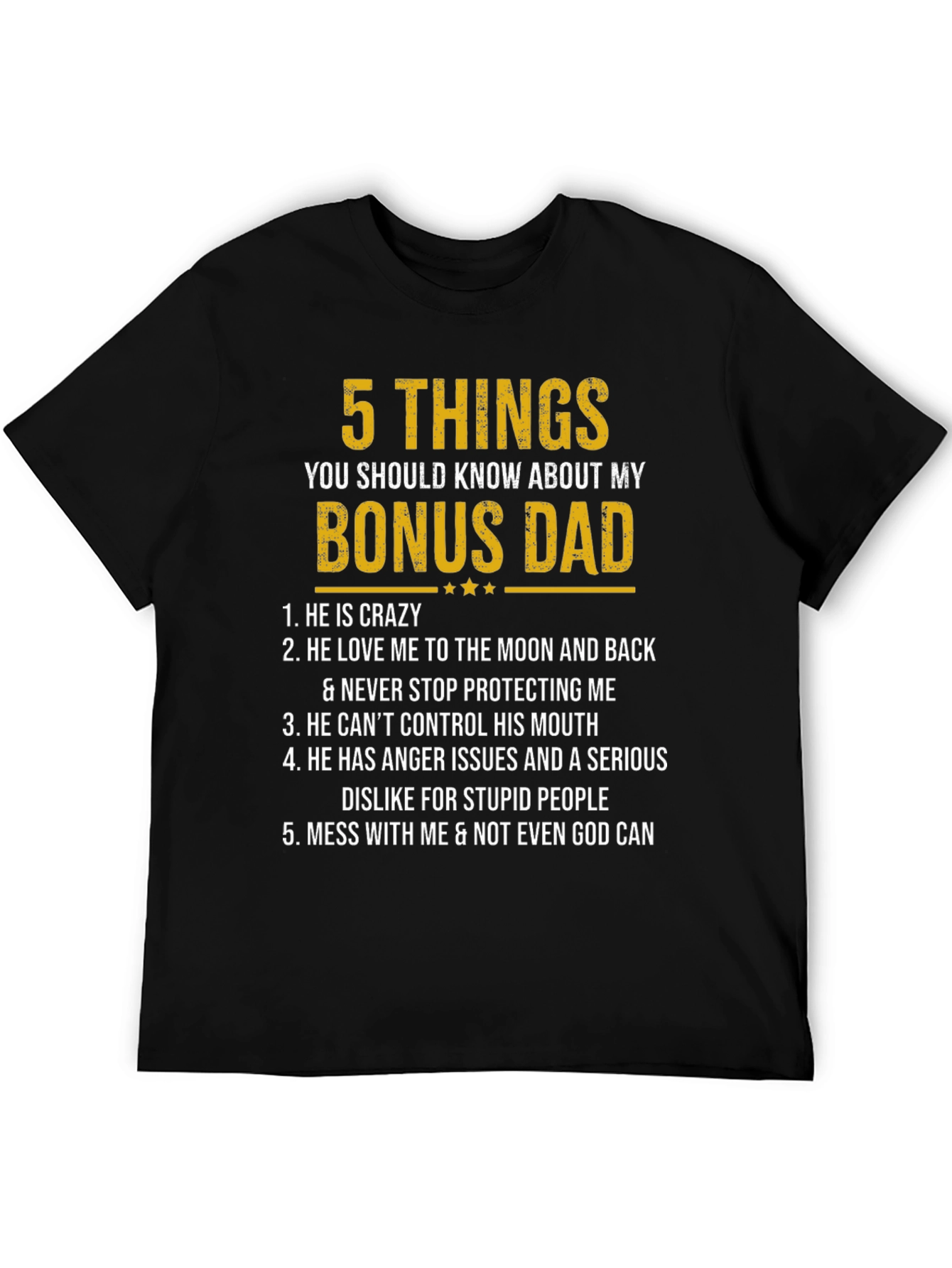 Bonus Dad T-Shirt: 5 Things You Should Know
