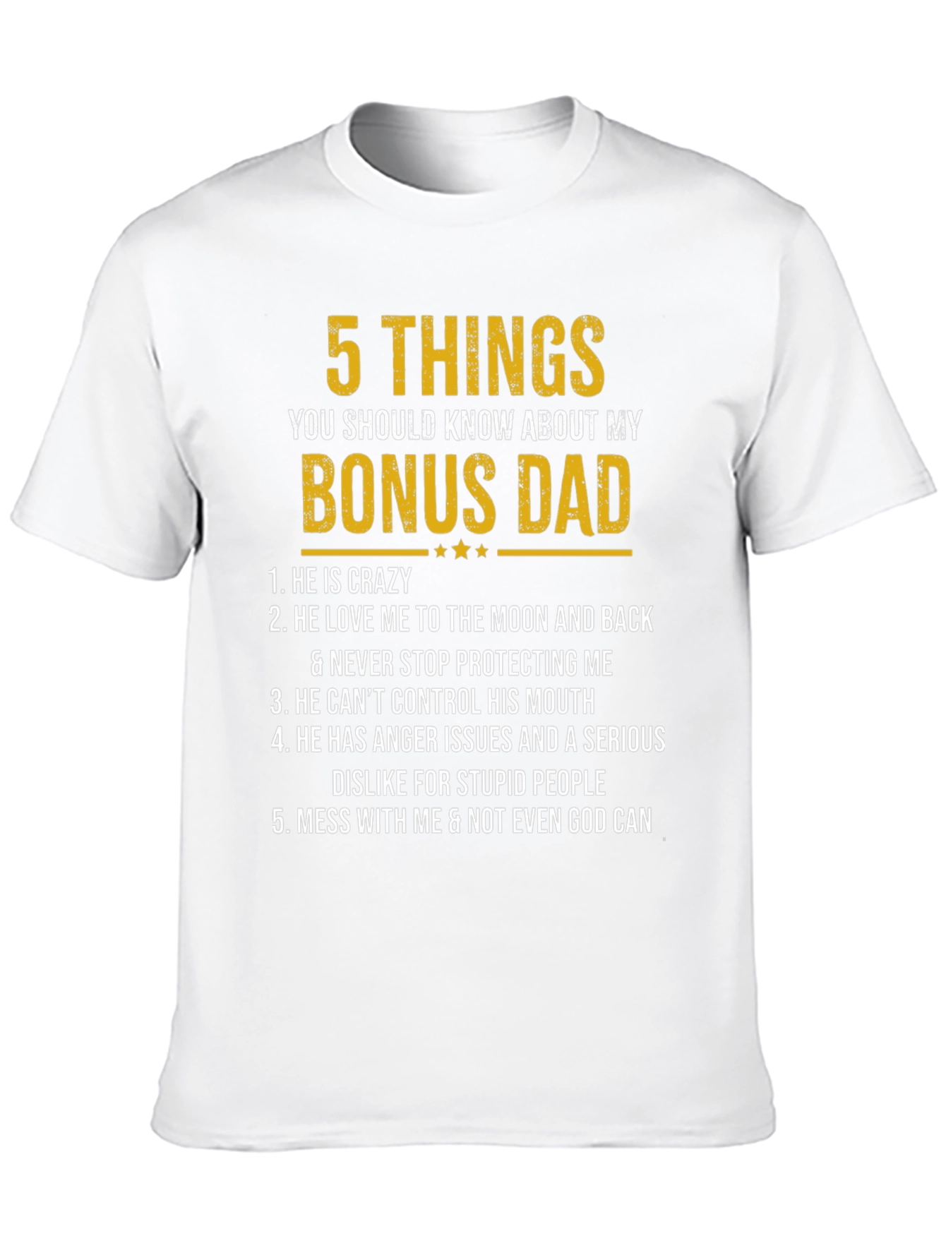Bonus Dad T-Shirt: 5 Things You Should Know