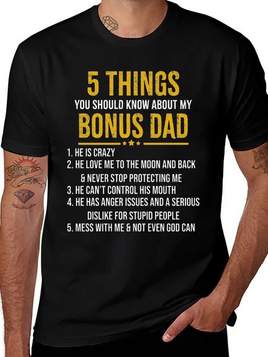 Bonus Dad T-Shirt: 5 Things You Should Know
