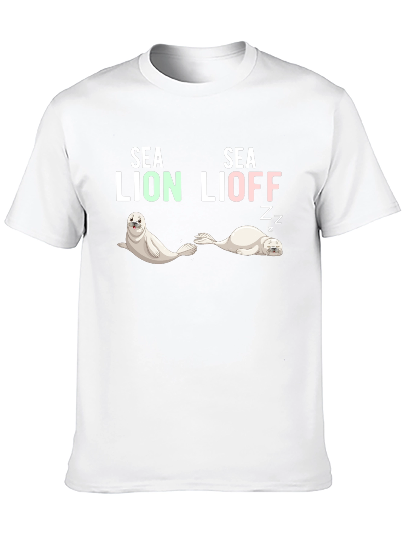 Sea Lion Lioff Funny Graphic T-Shirt