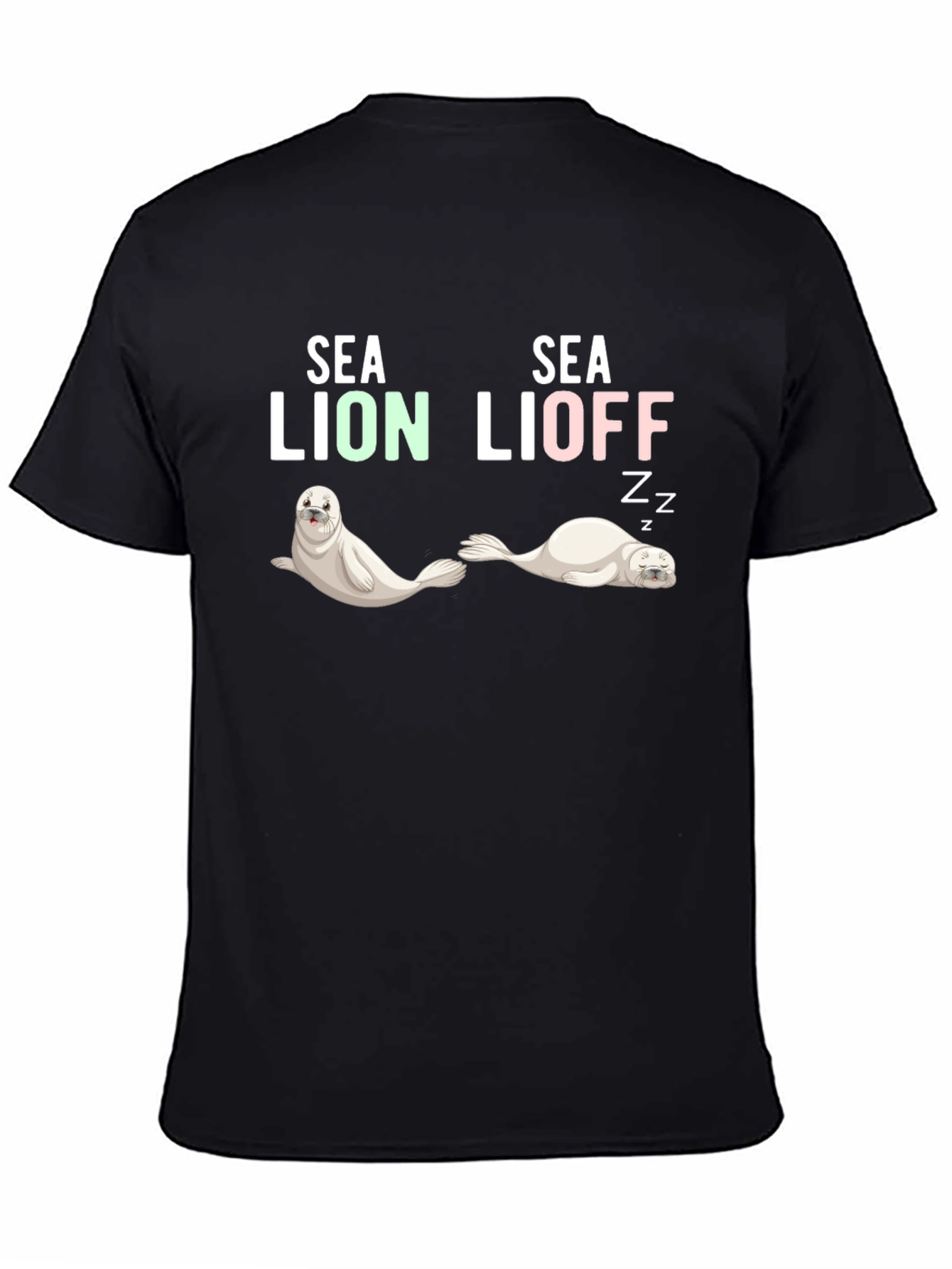 Sea Lion Lioff Funny Graphic T-Shirt