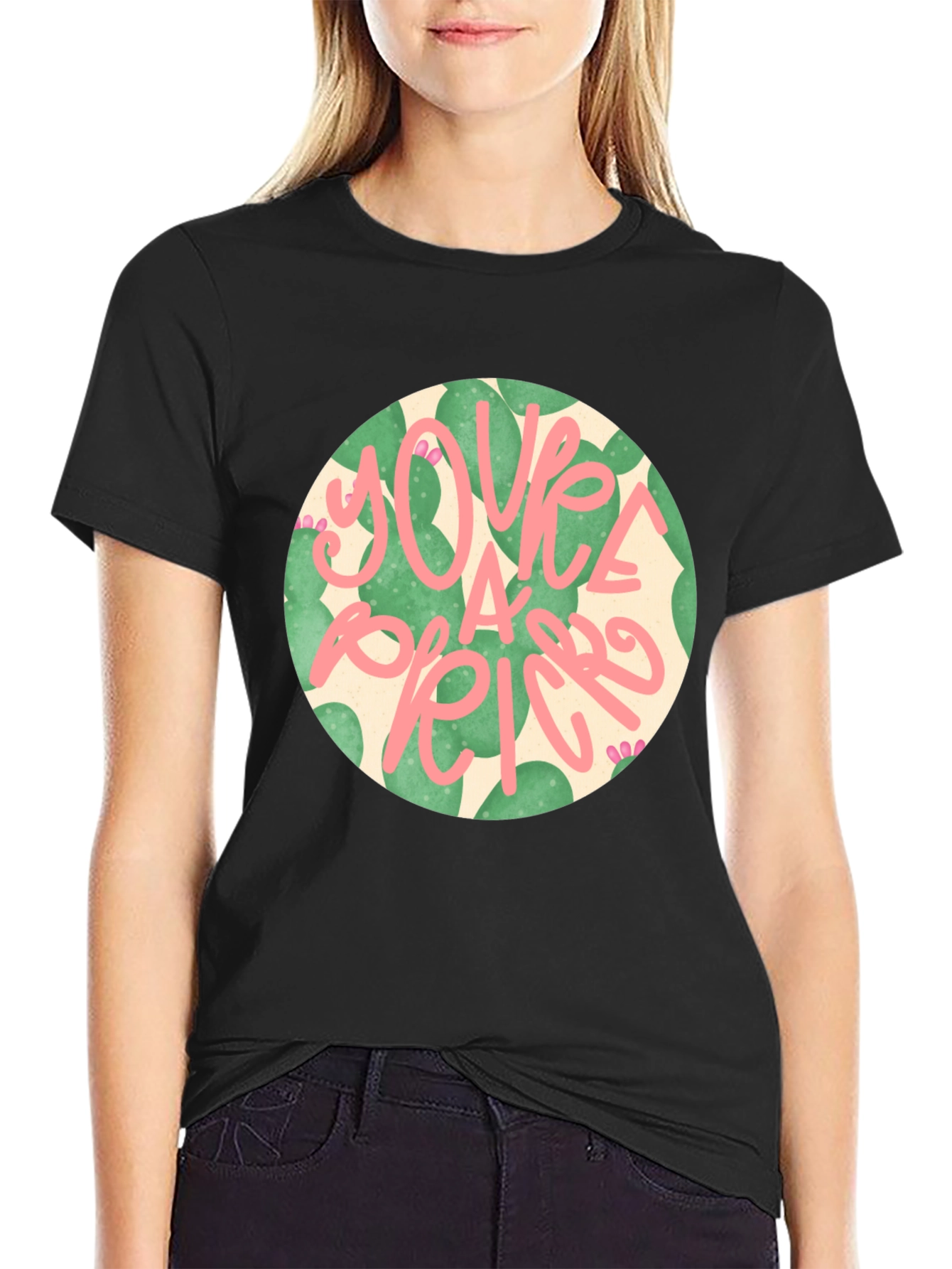 Funny Youre a Prick Cactus Graphic T-Shirt