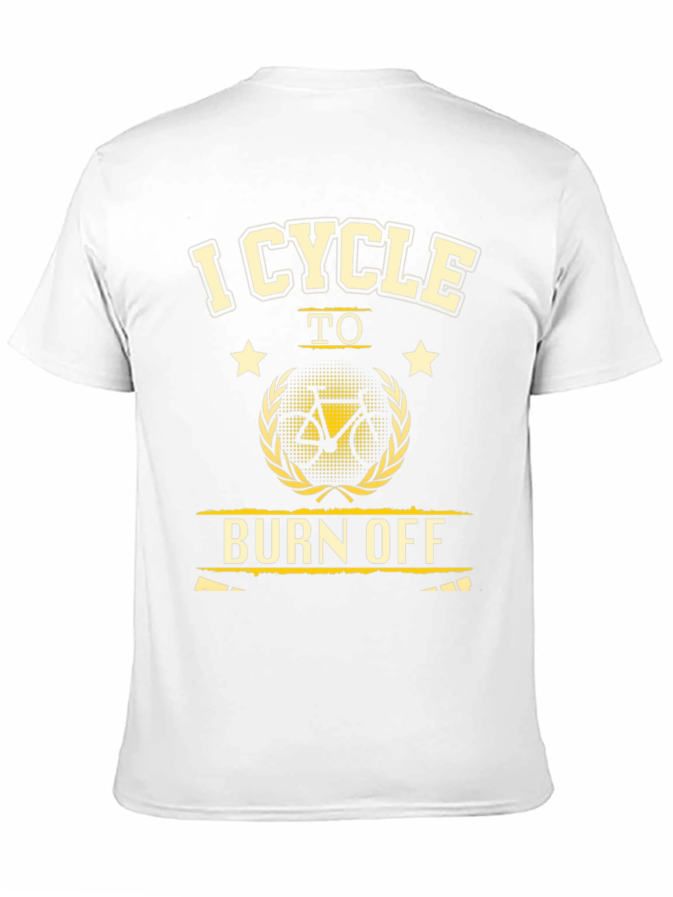 I Cycle to Burn Off Black T-Shirt