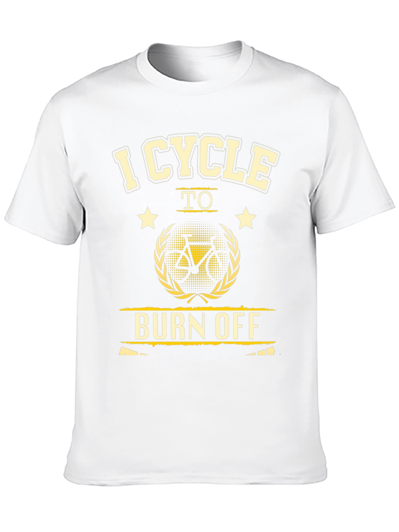 I Cycle to Burn Off Black T-Shirt