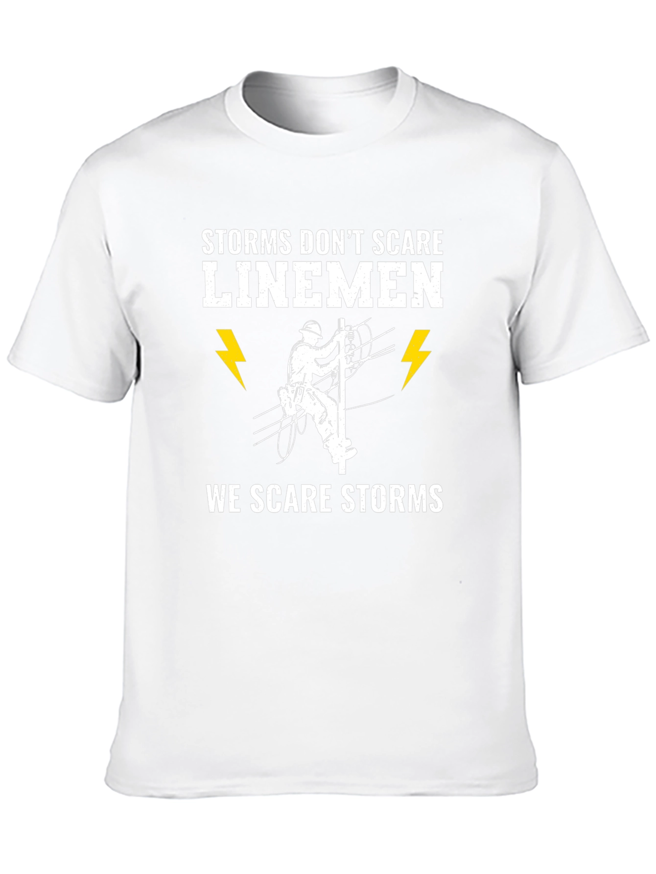 Storms Dont Scare Linemen T-Shirt