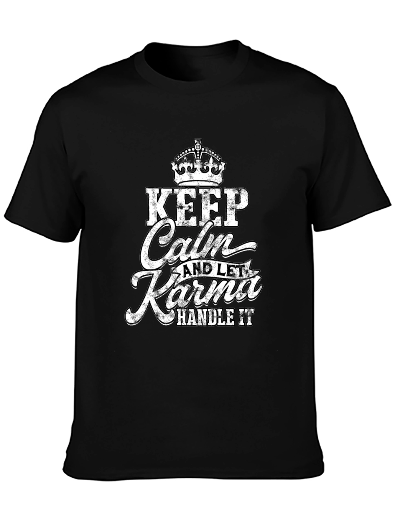 Keep Calm Karma Handle It Black T-Shirt