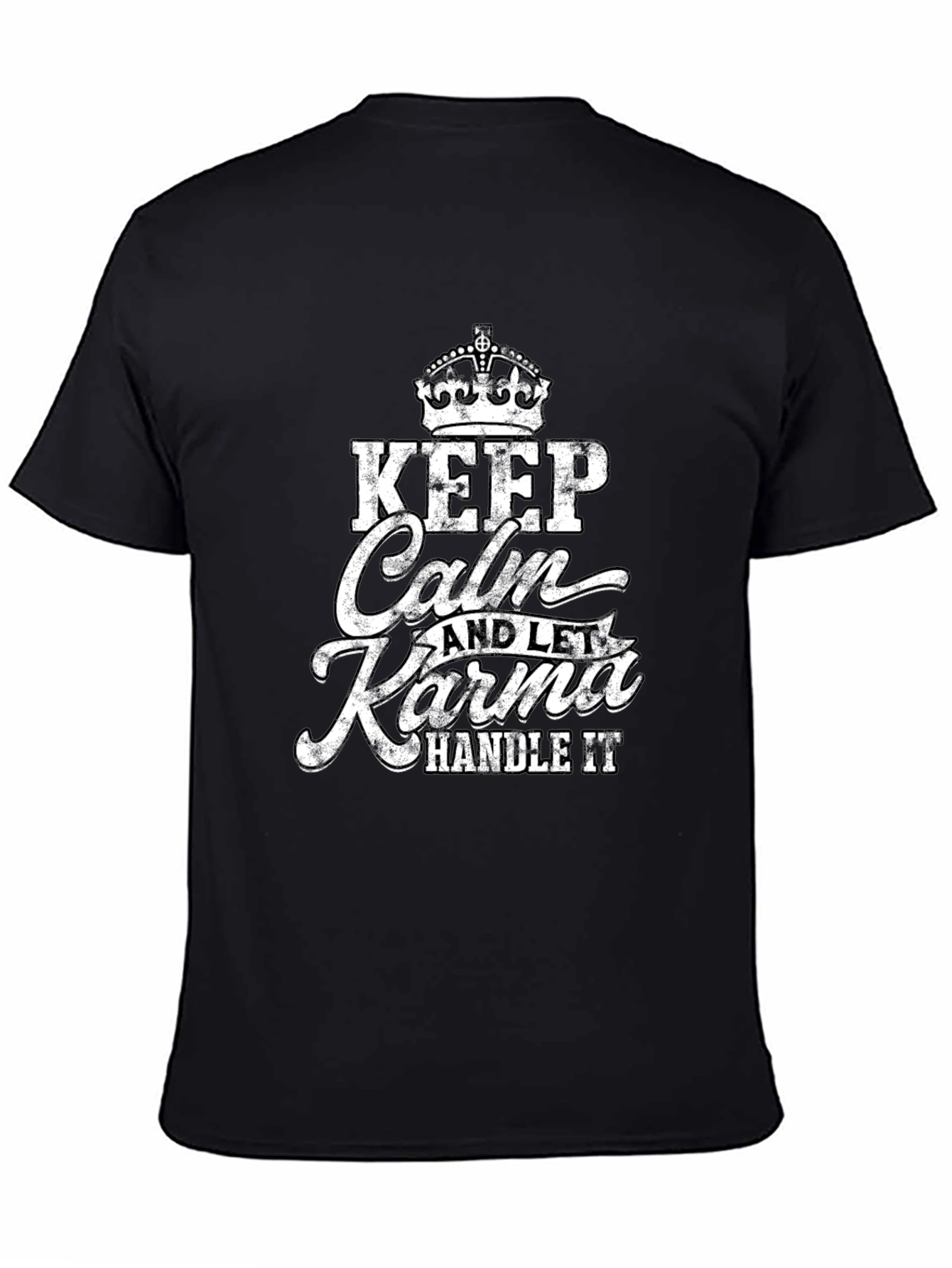 Keep Calm Karma Handle It Black T-Shirt