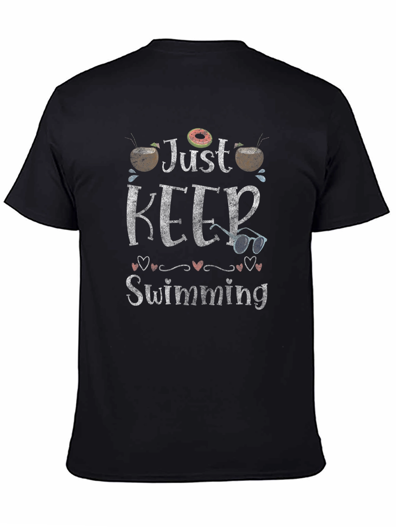 Just Keep Swimming T-Shirt