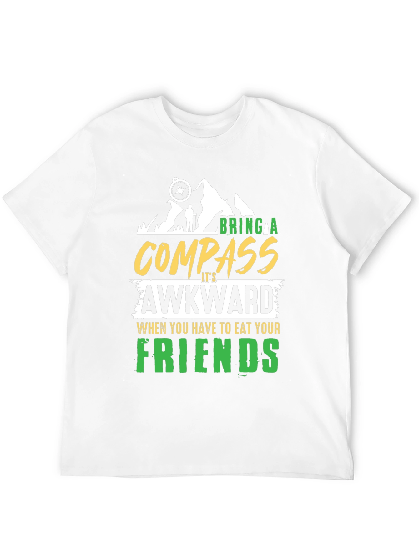 Bring a Compass Humor Graphic T-Shirt