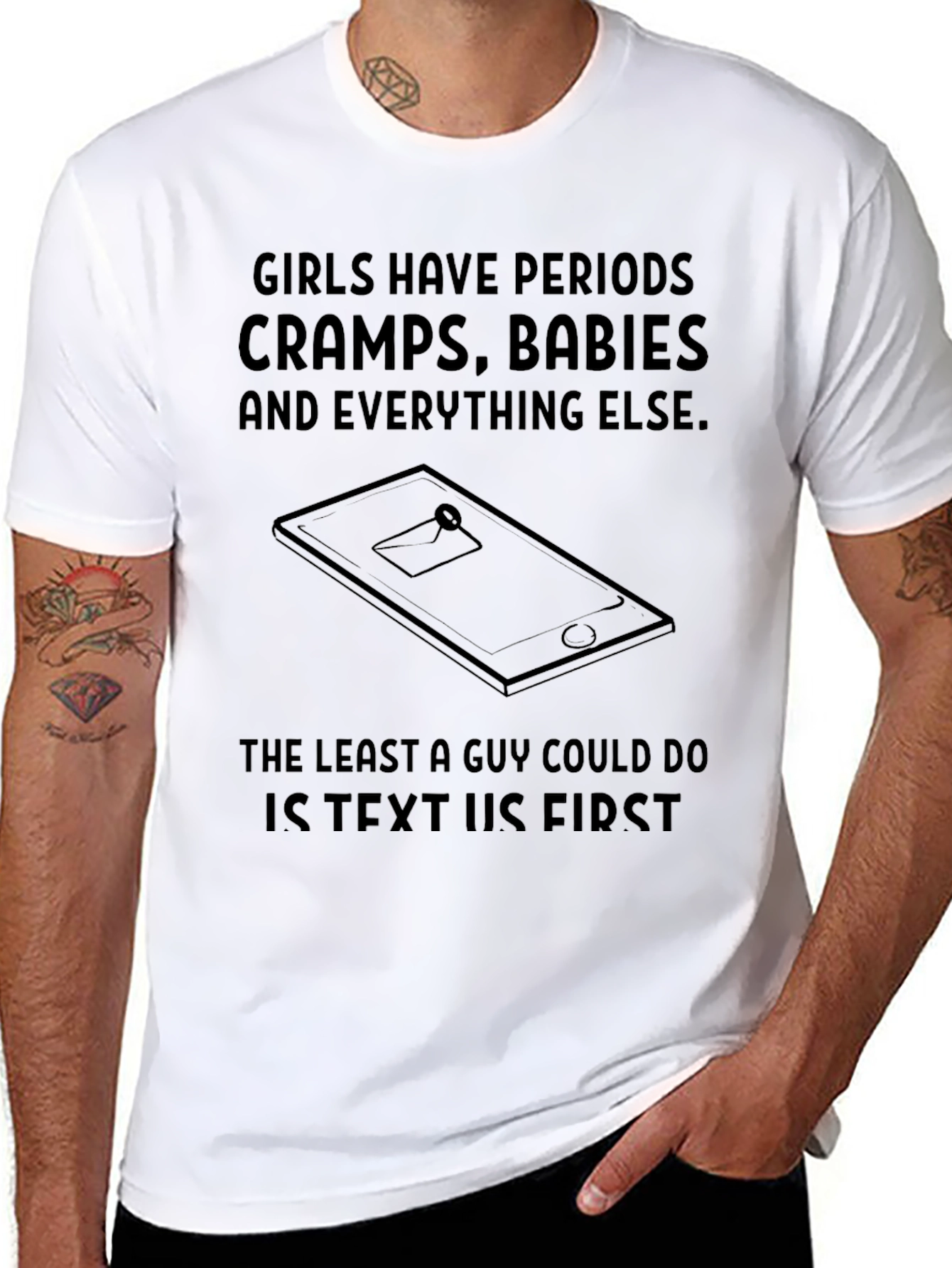 Girls Have Periods Funny Graphic T-Shirt