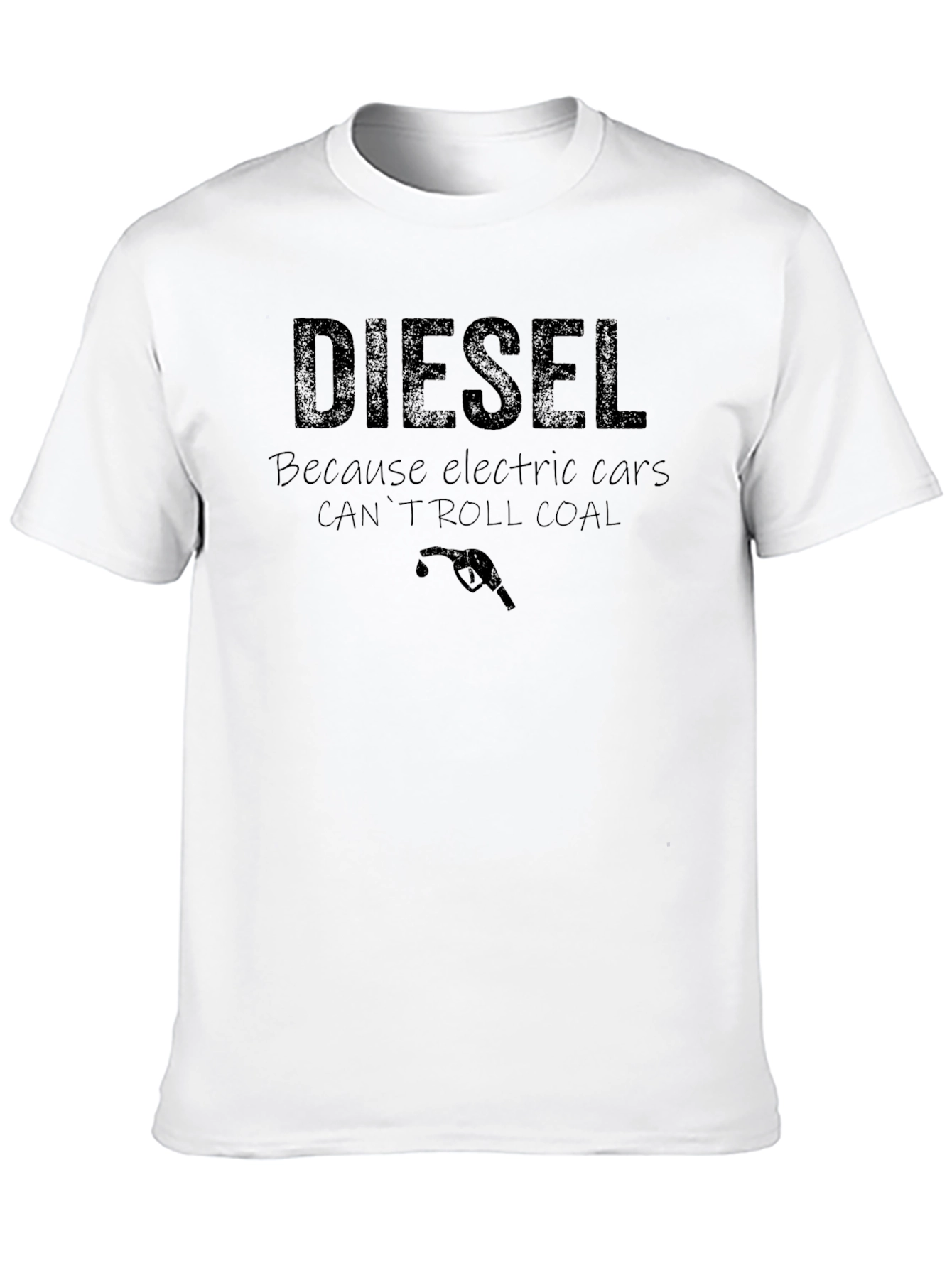 Diesel Humor T-Shirt - Roll Coal Statement Tee