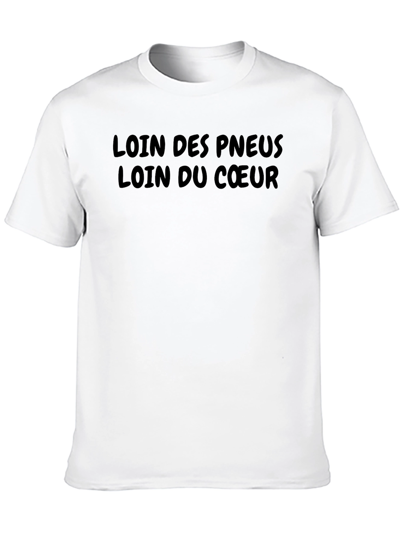 Loin des Pneus T-Shirt - Black