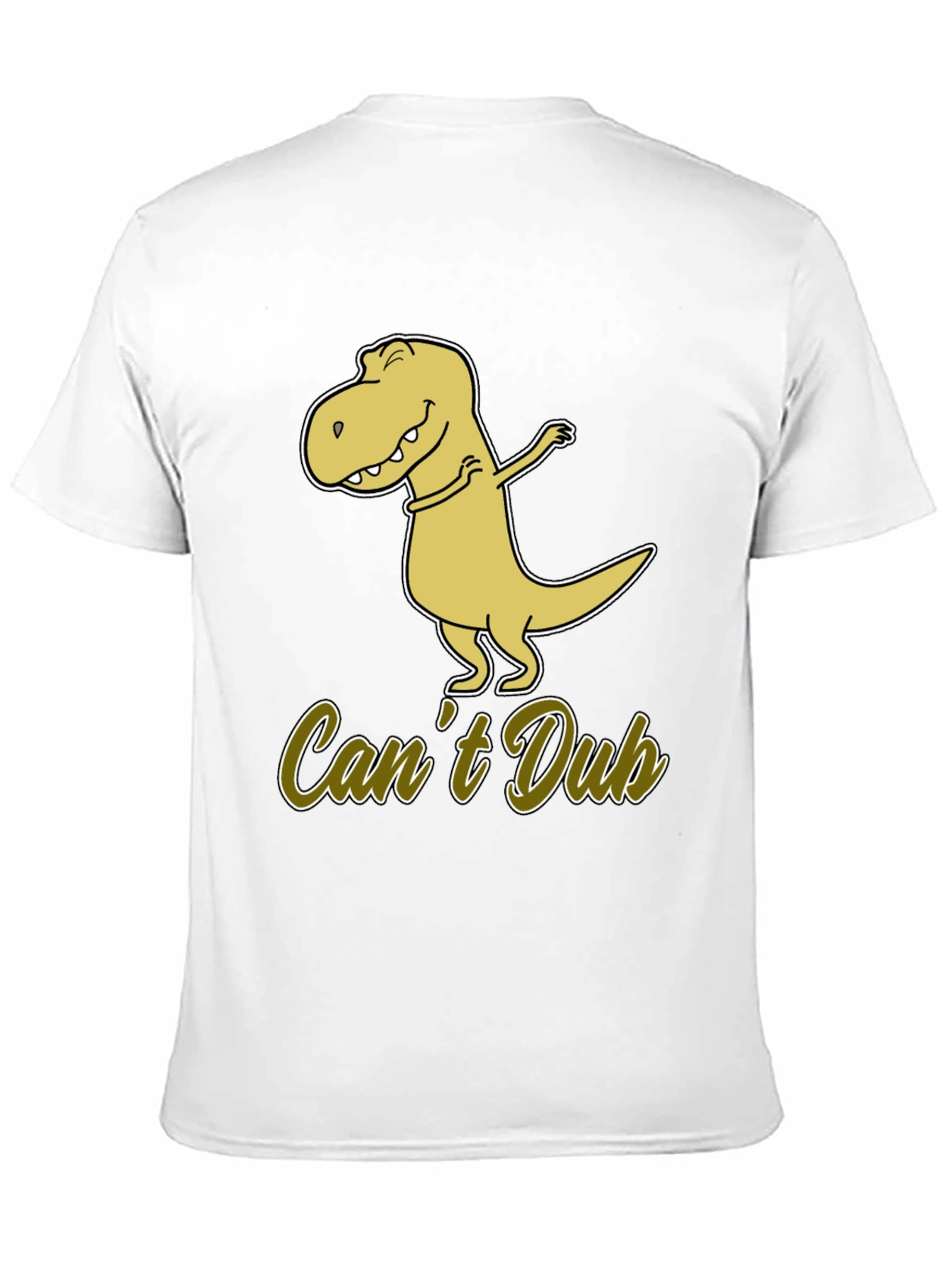 Funny Dinosaur Dab T-Shirt - Cant Dub Tee