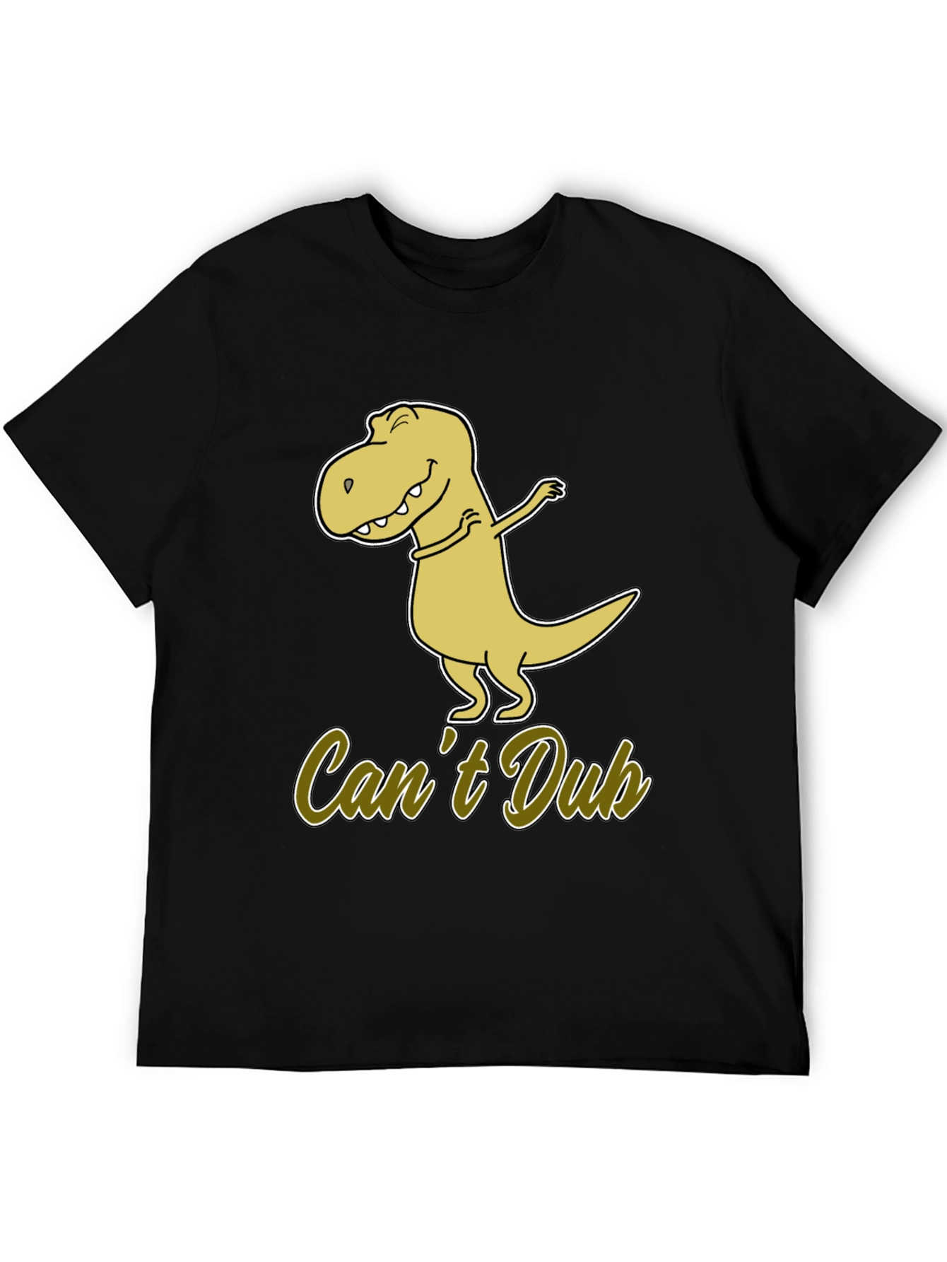 Funny Dinosaur Dab T-Shirt - Cant Dub Tee