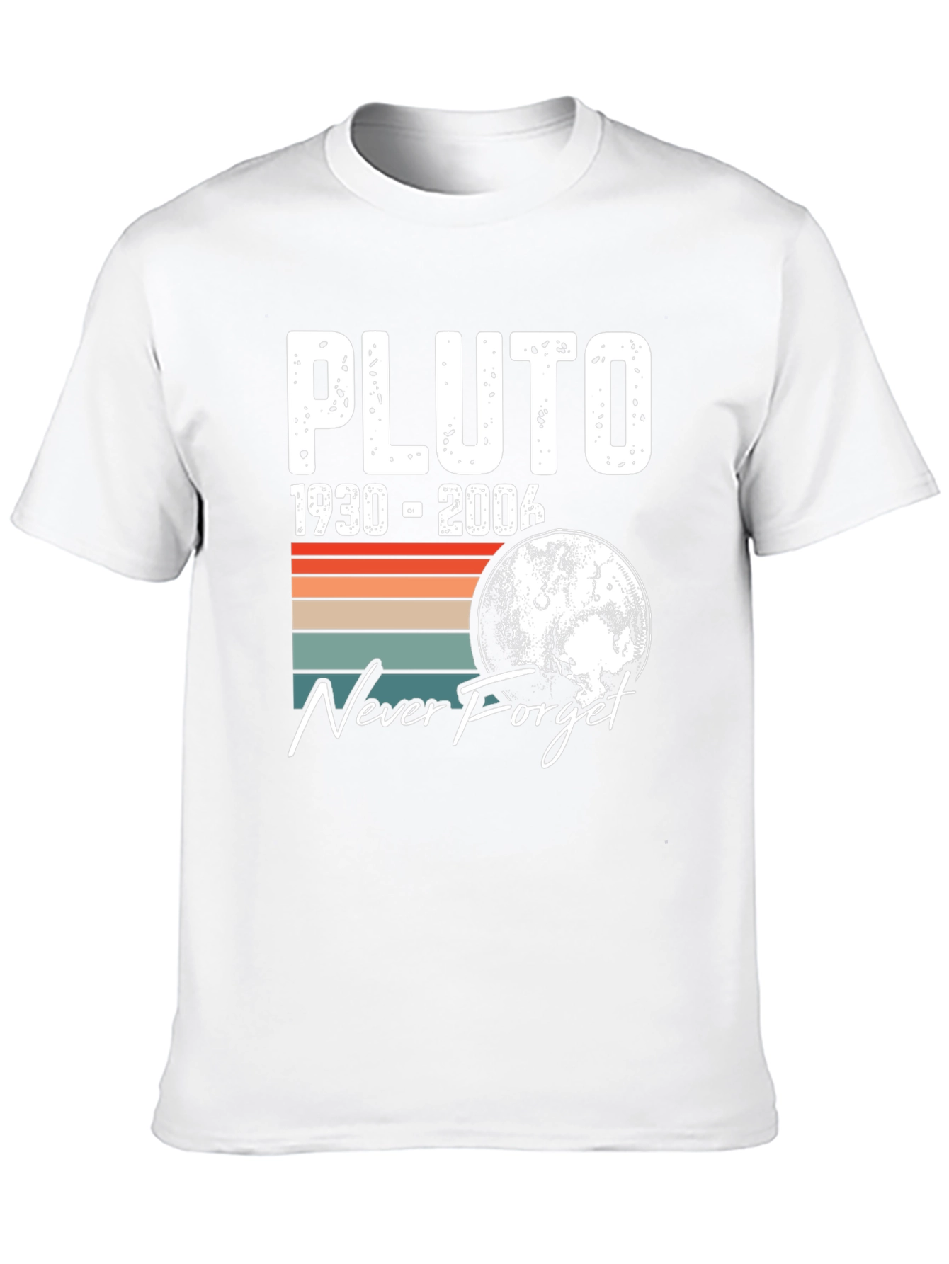 Pluto 1930-2006 Never Forget T-Shirt