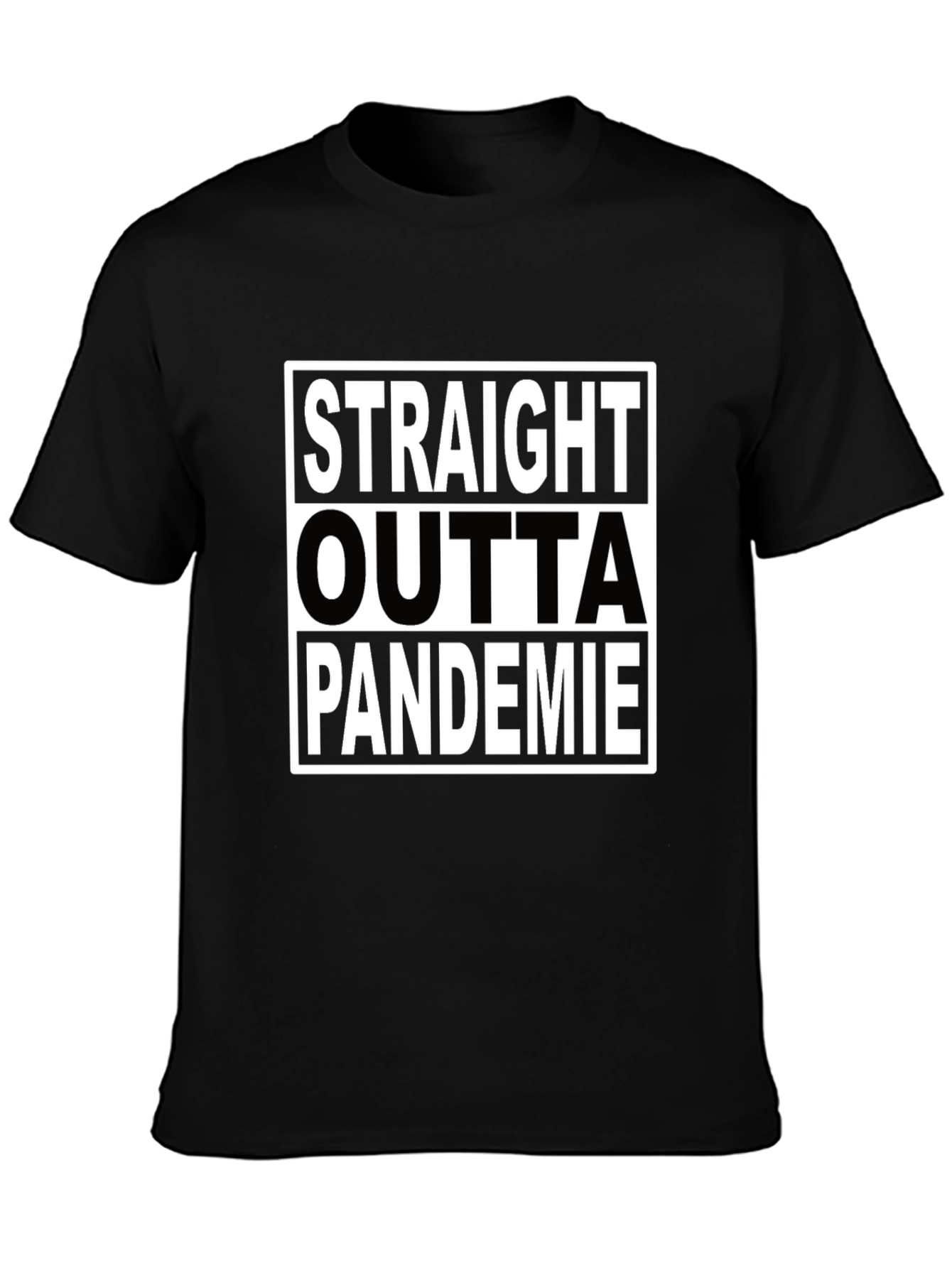 Straight Outta Pandemie Black T-Shirt