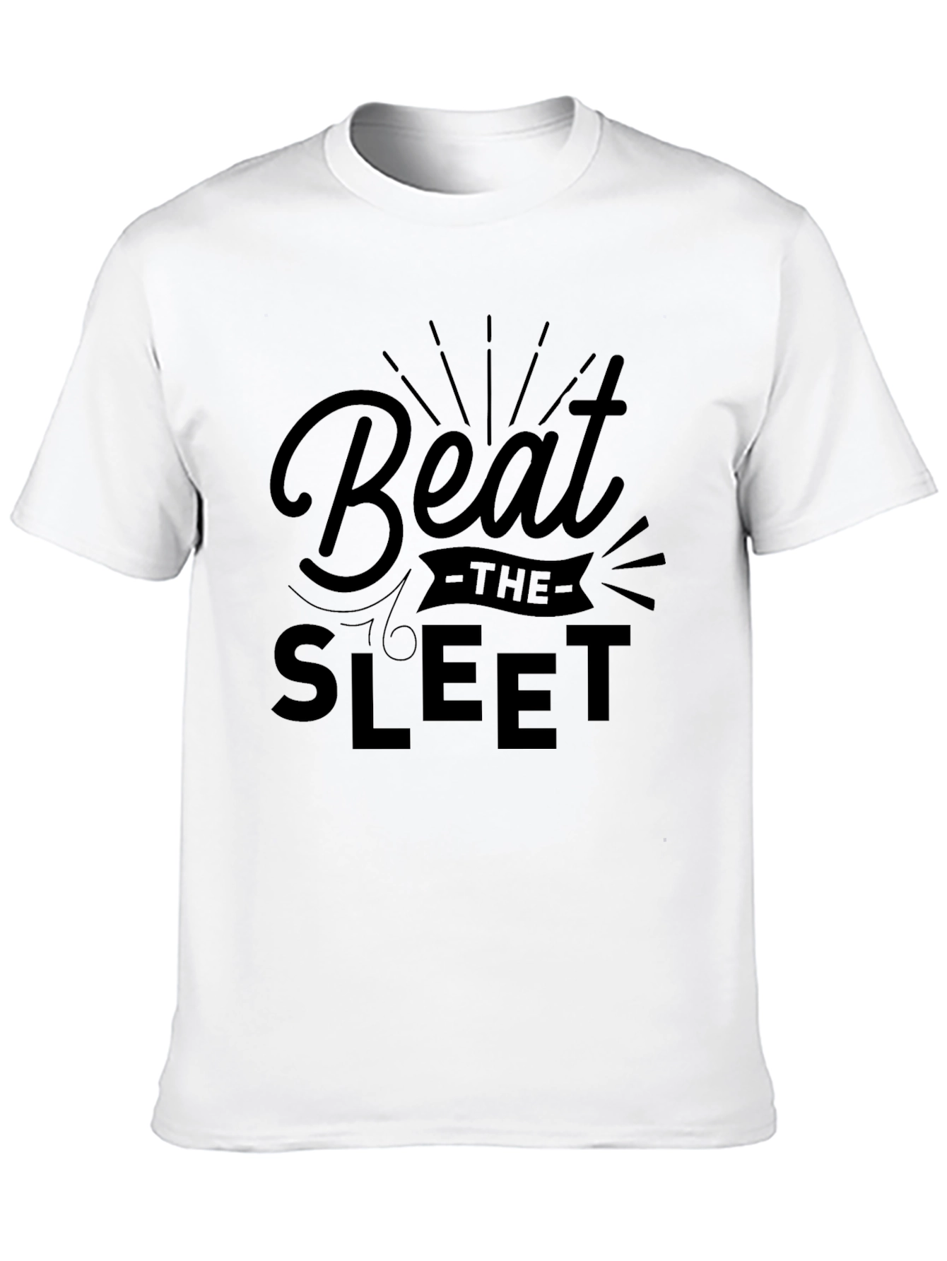 Beat the Sleet Black Graphic Tee Shirt
