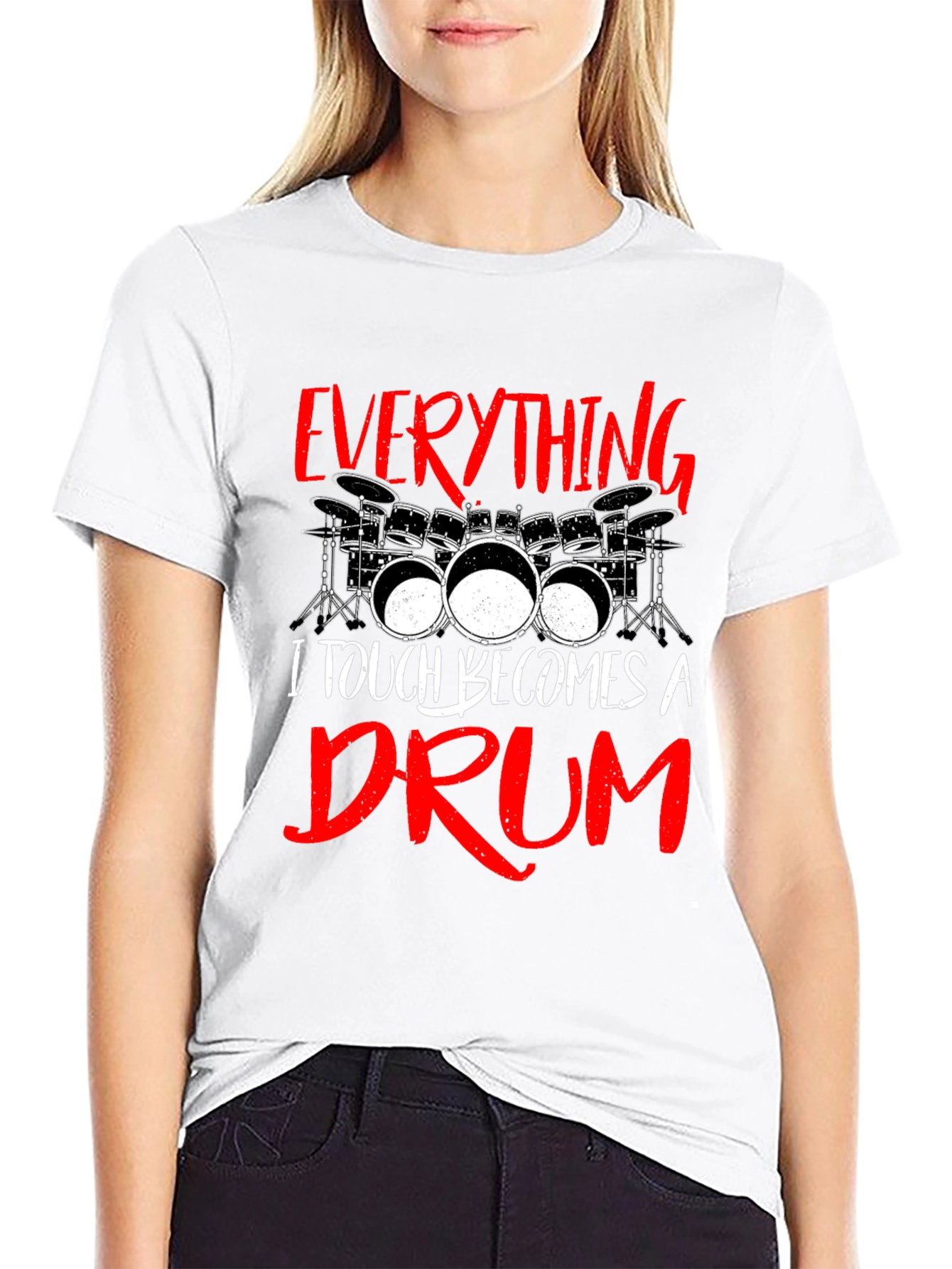 Everything I Touch Becomes A Drum Black T-Shirt