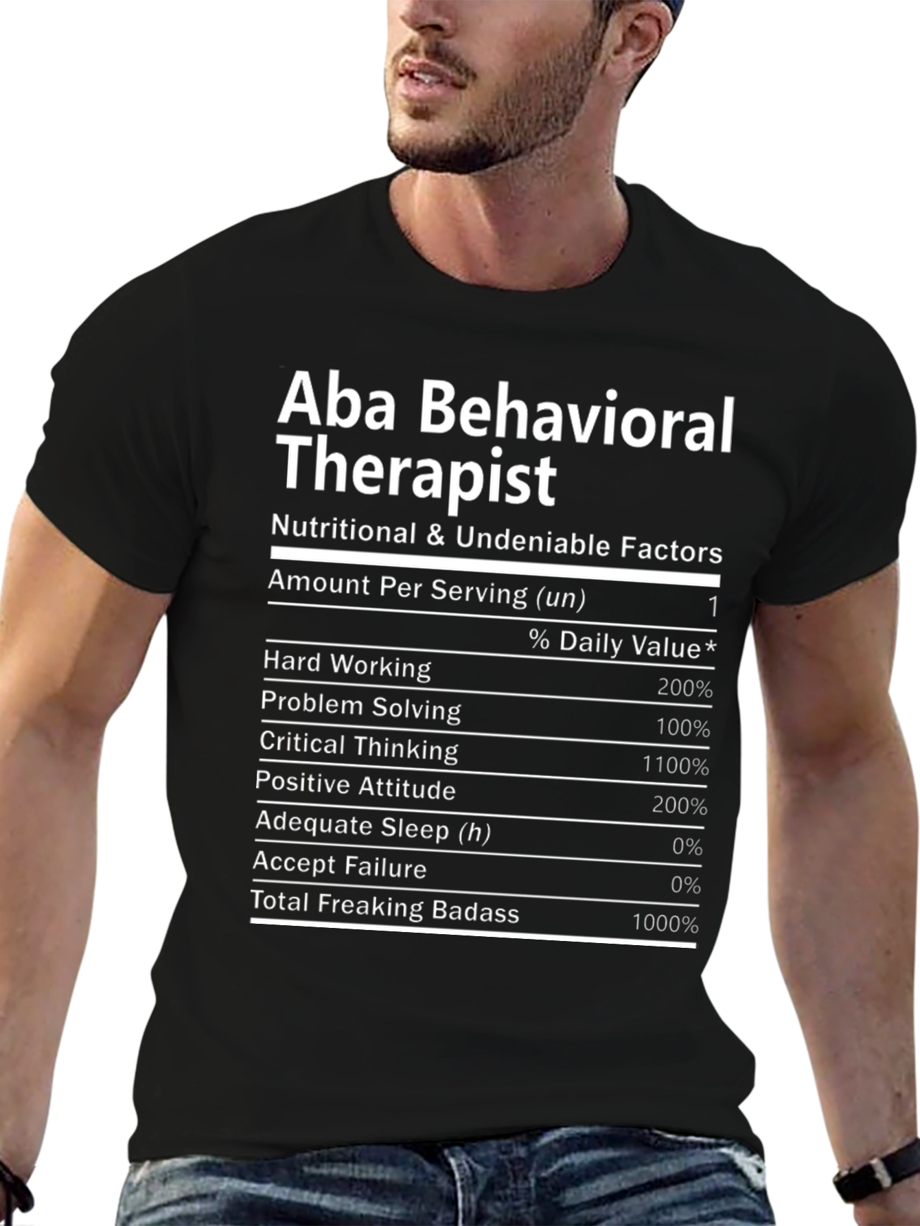 Aba Behavioral Therapist Nutritional Facts T-Shirt