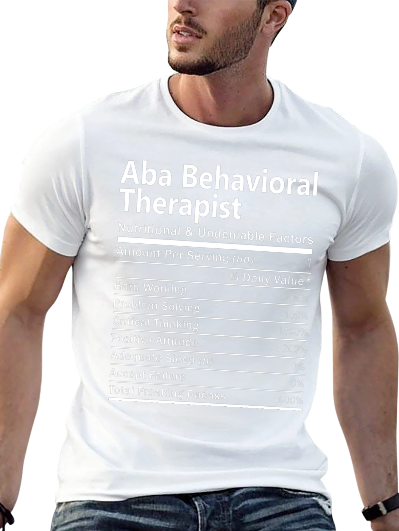 Aba Behavioral Therapist Nutritional Facts T-Shirt