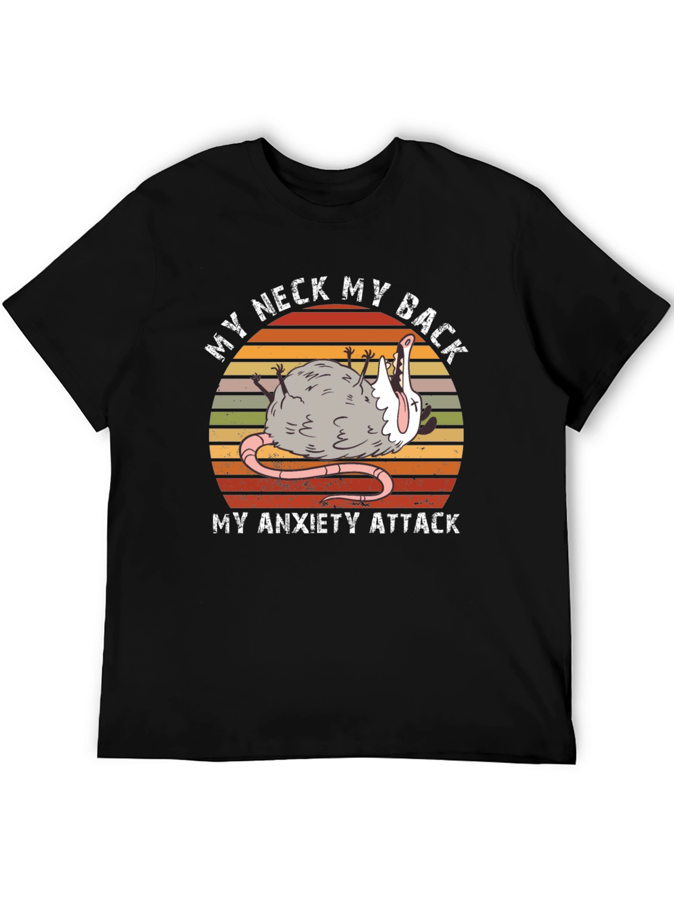 My Neck My Back Anxiety Attack Opossum Graphic Tee