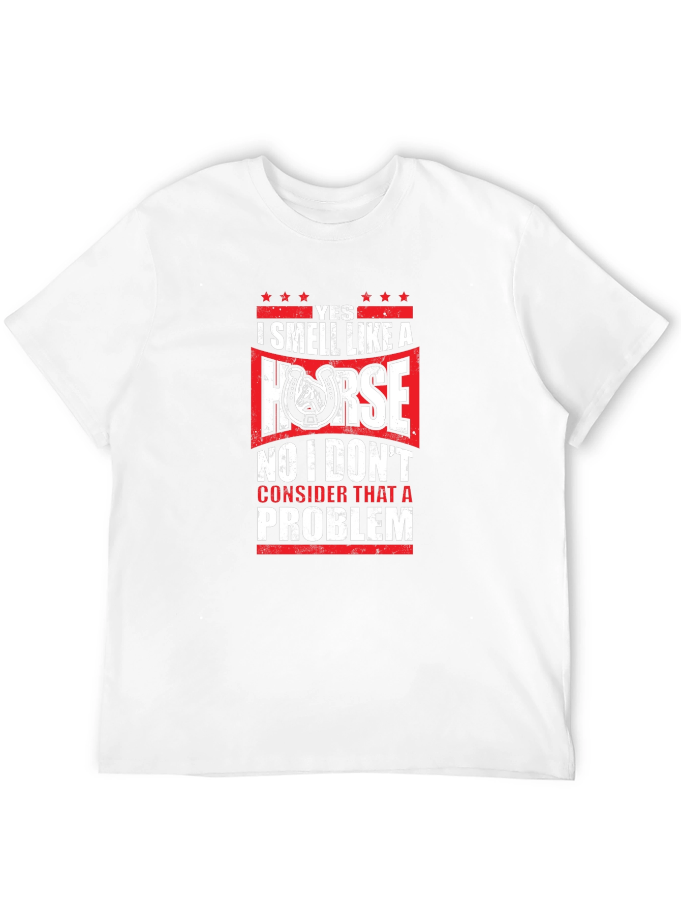 Yes I Smell Like A Horse T-Shirt