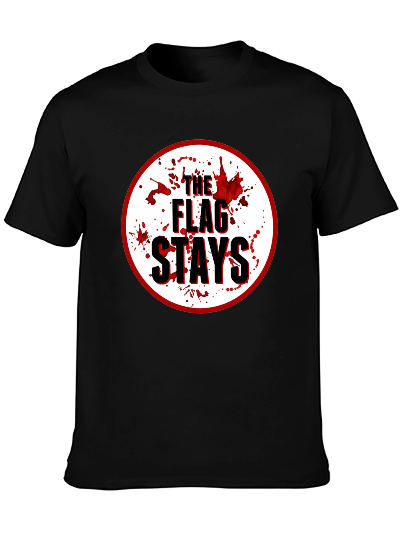 The Flag Stays Graphic Print Black T-Shirt