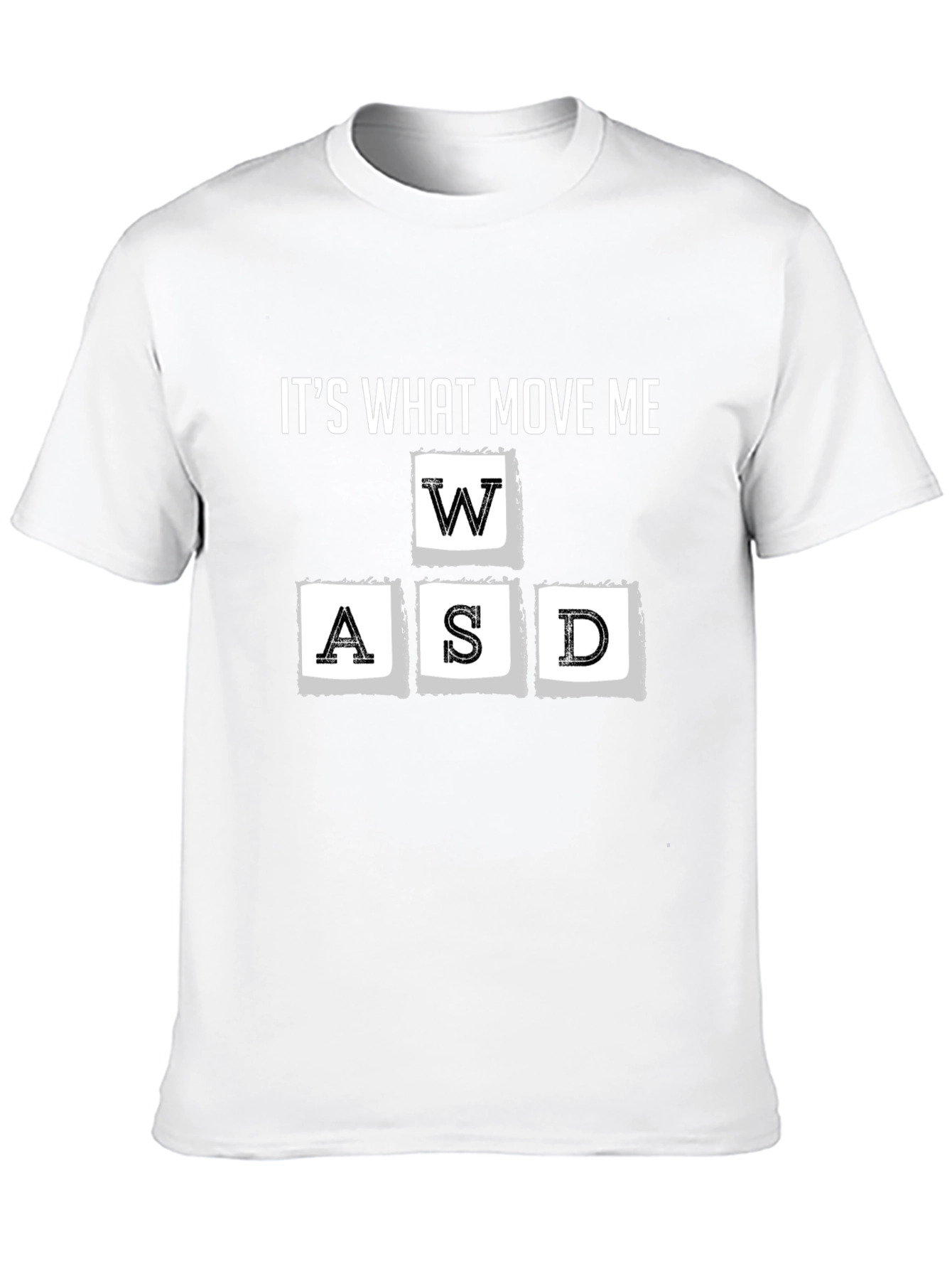 Gamer WASD Keyboard T-Shirt - Its What Move Me