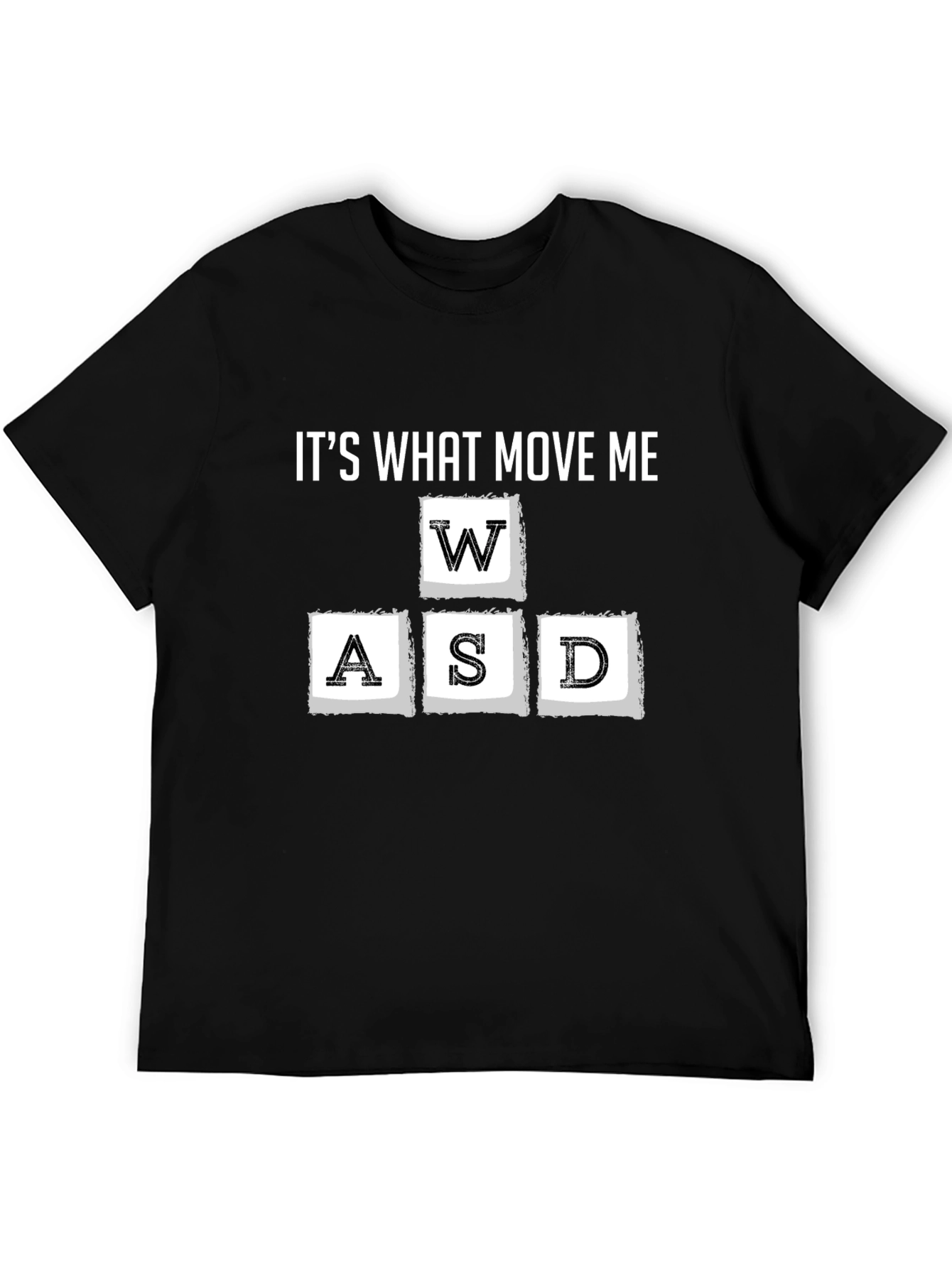 Gamer WASD Keyboard T-Shirt - Its What Move Me
