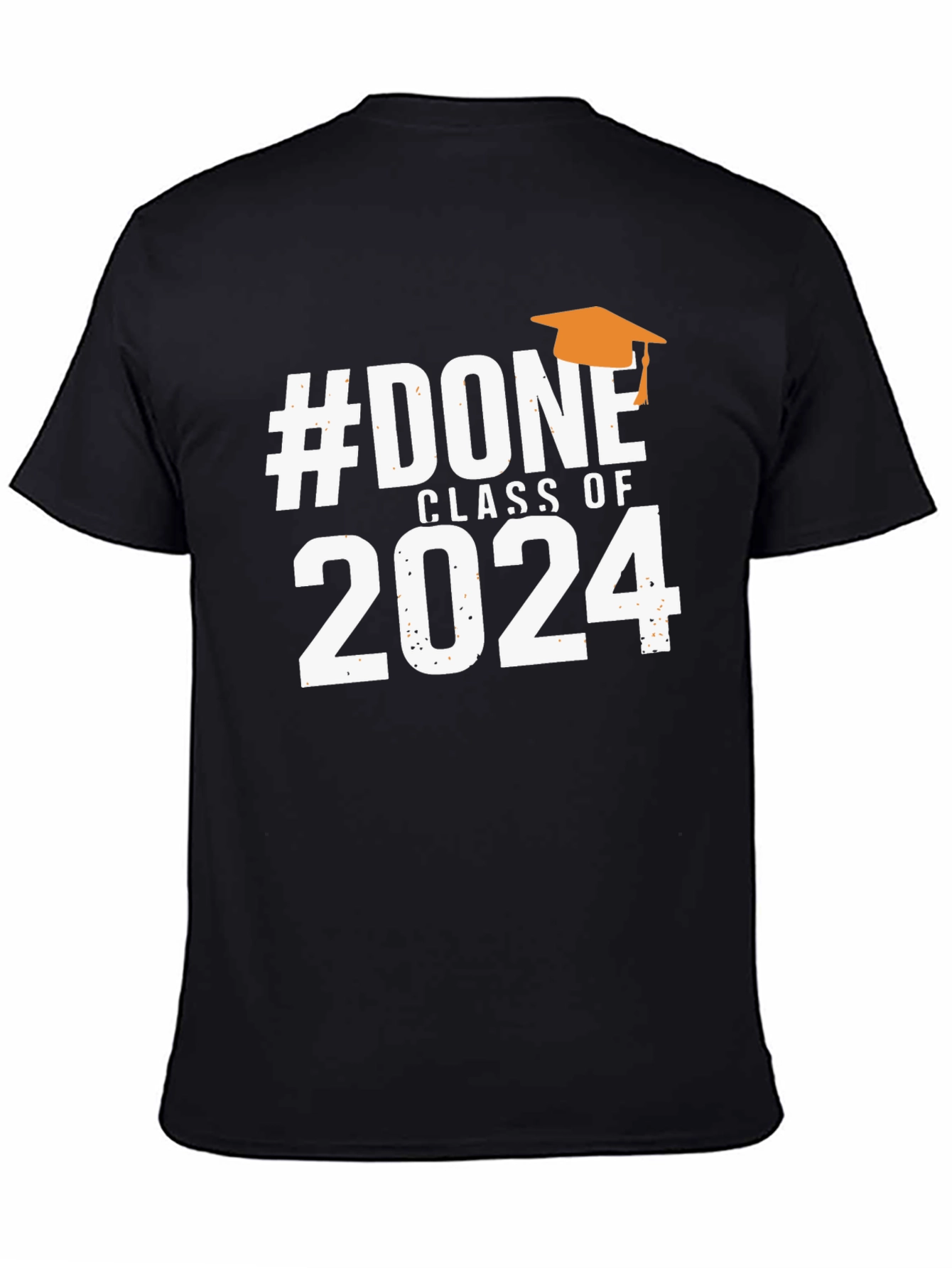 Done Class of 2024 Graduation T-Shirt