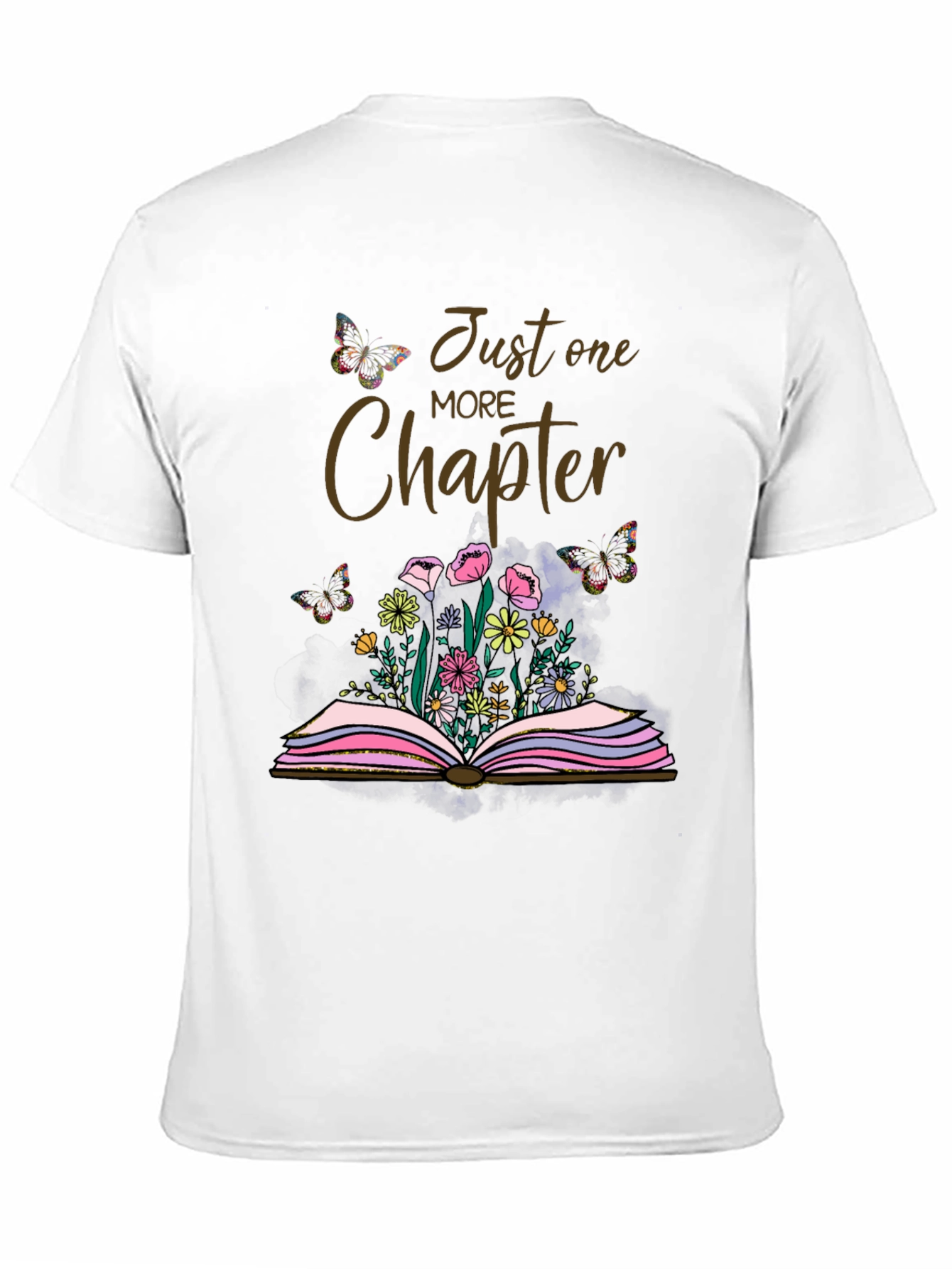 Just One More Chapter T-Shirt Book Lover Butterflies