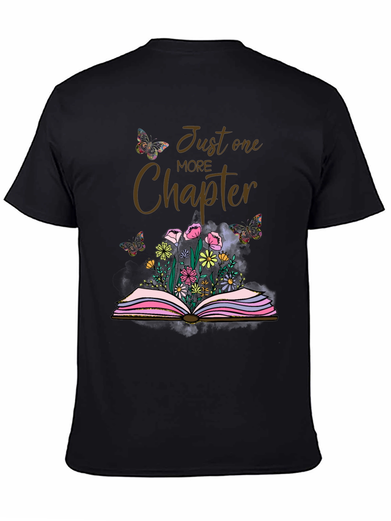 Just One More Chapter T-Shirt Book Lover Butterflies