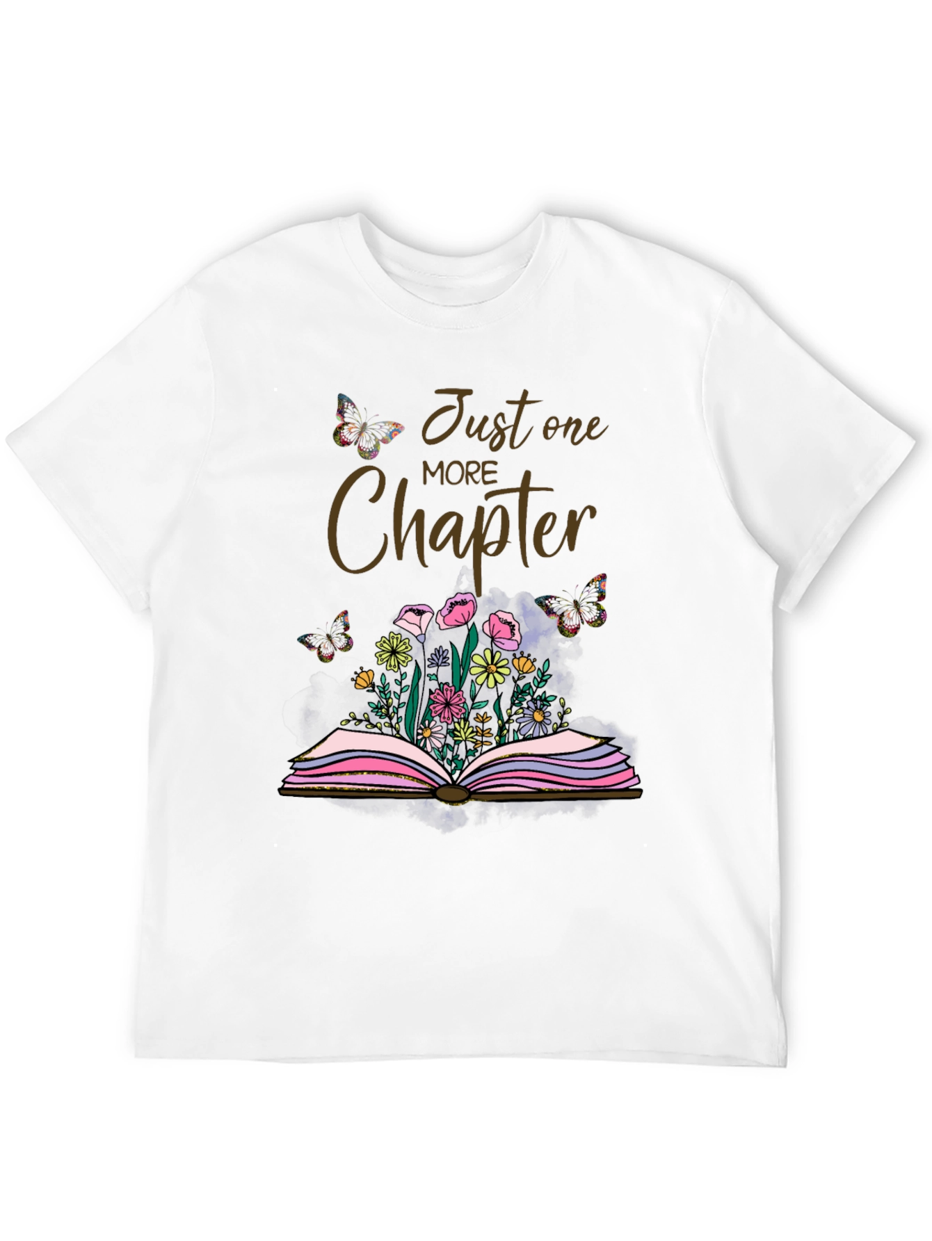 Just One More Chapter T-Shirt Book Lover Butterflies