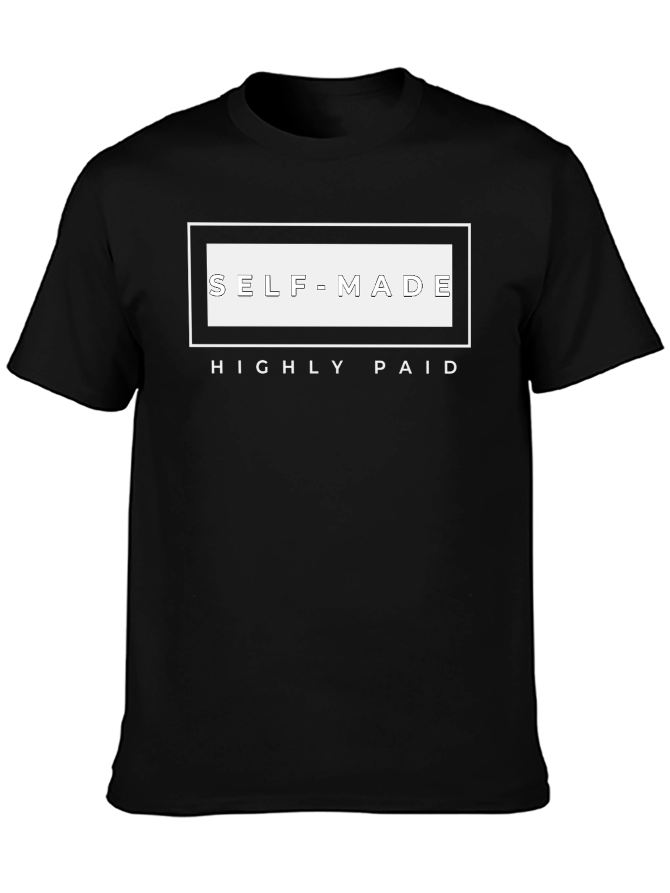 Self-Made Highly Paid Black Graphic Tee