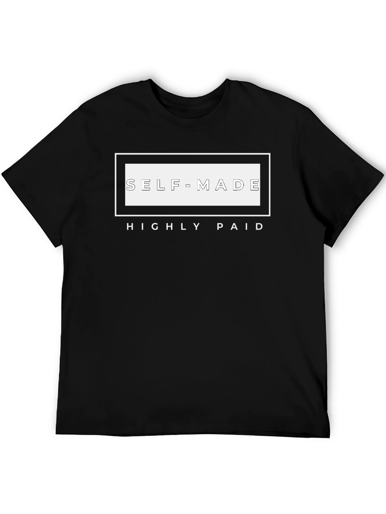 Self-Made Highly Paid Black Graphic Tee