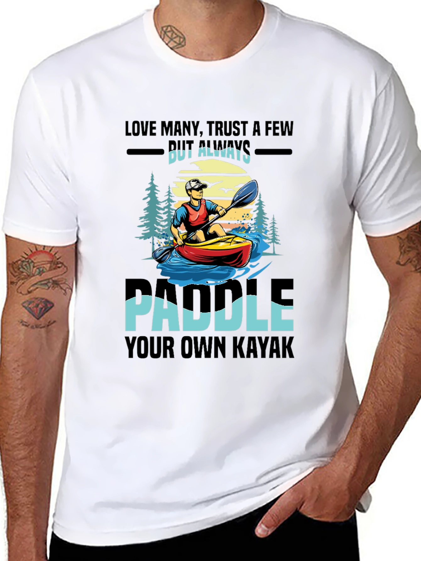 Paddle Your Own Kayak Graphic Tee
