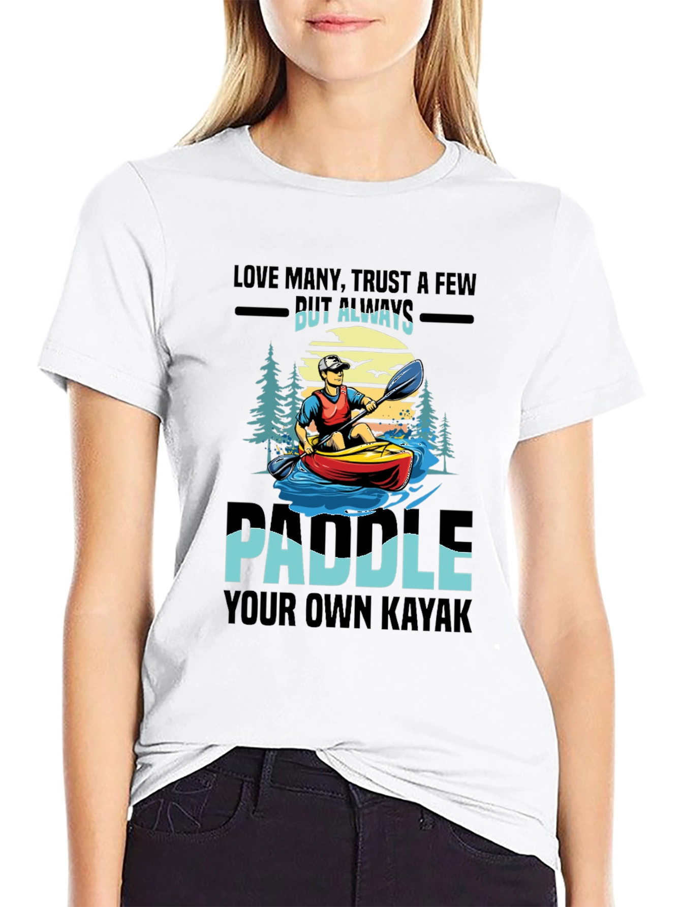 Paddle Your Own Kayak Graphic Tee