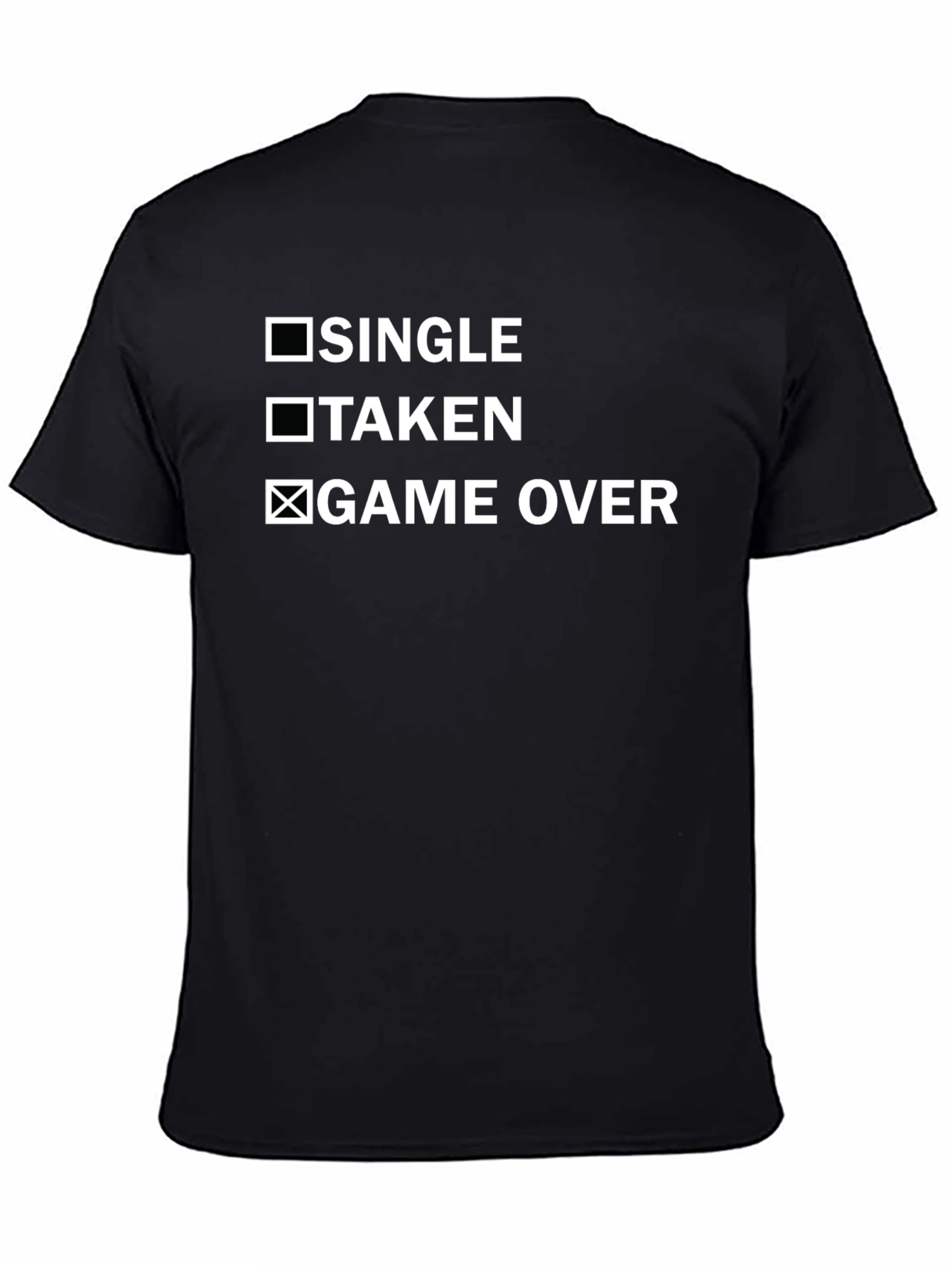 Game Over T-Shirt - Funny Relationship Status Tee