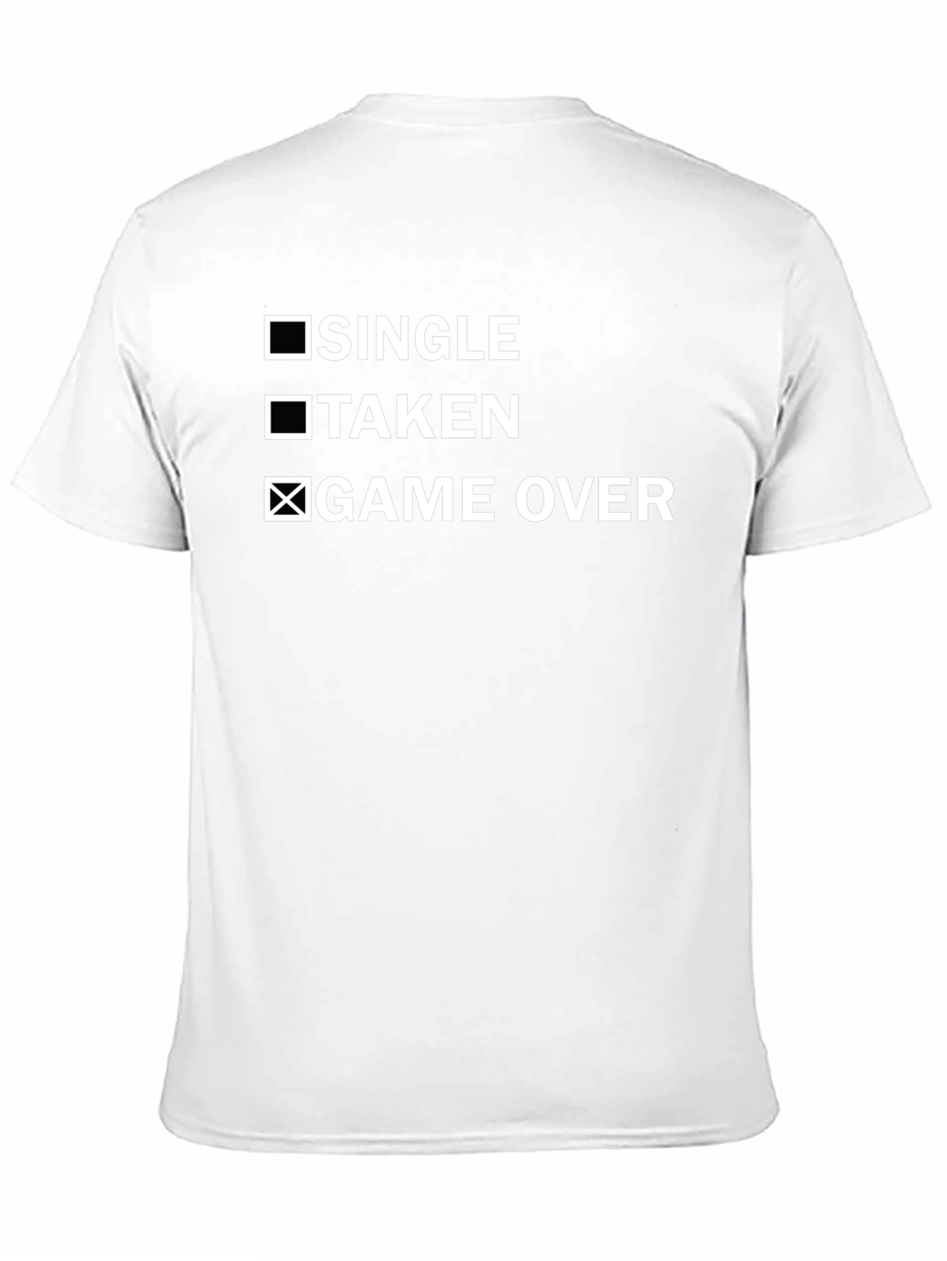Game Over T-Shirt - Funny Relationship Status Tee