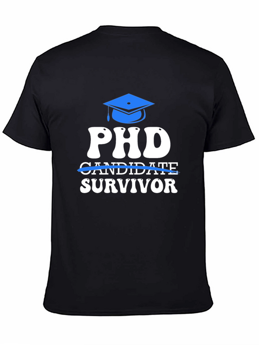 PhD Survivor T-Shirt Graduation Gift